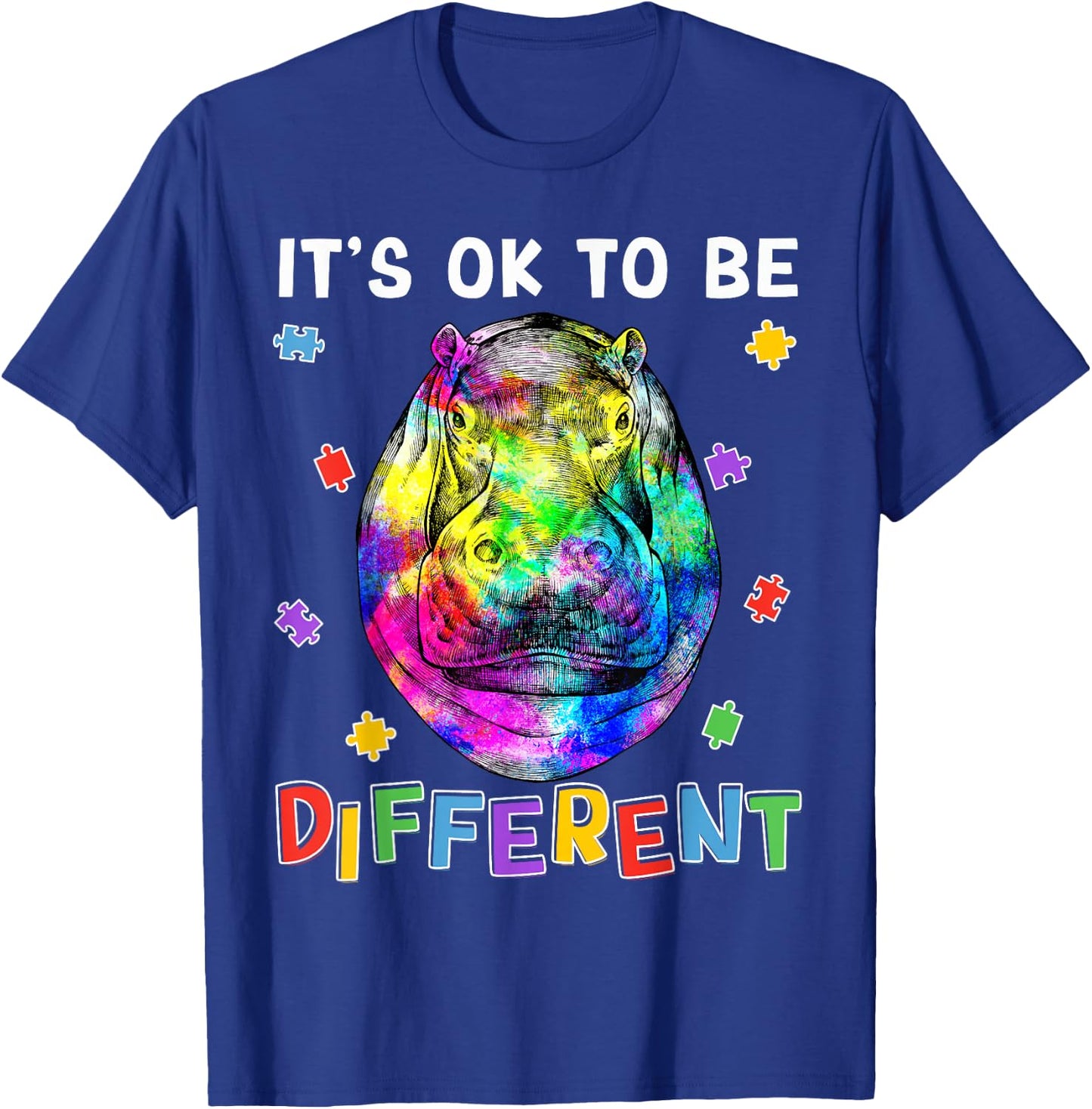 Autism Awareness Hippo Hippopotamus It's OK To Be Different T-Shirt - T-Shirt | Royal