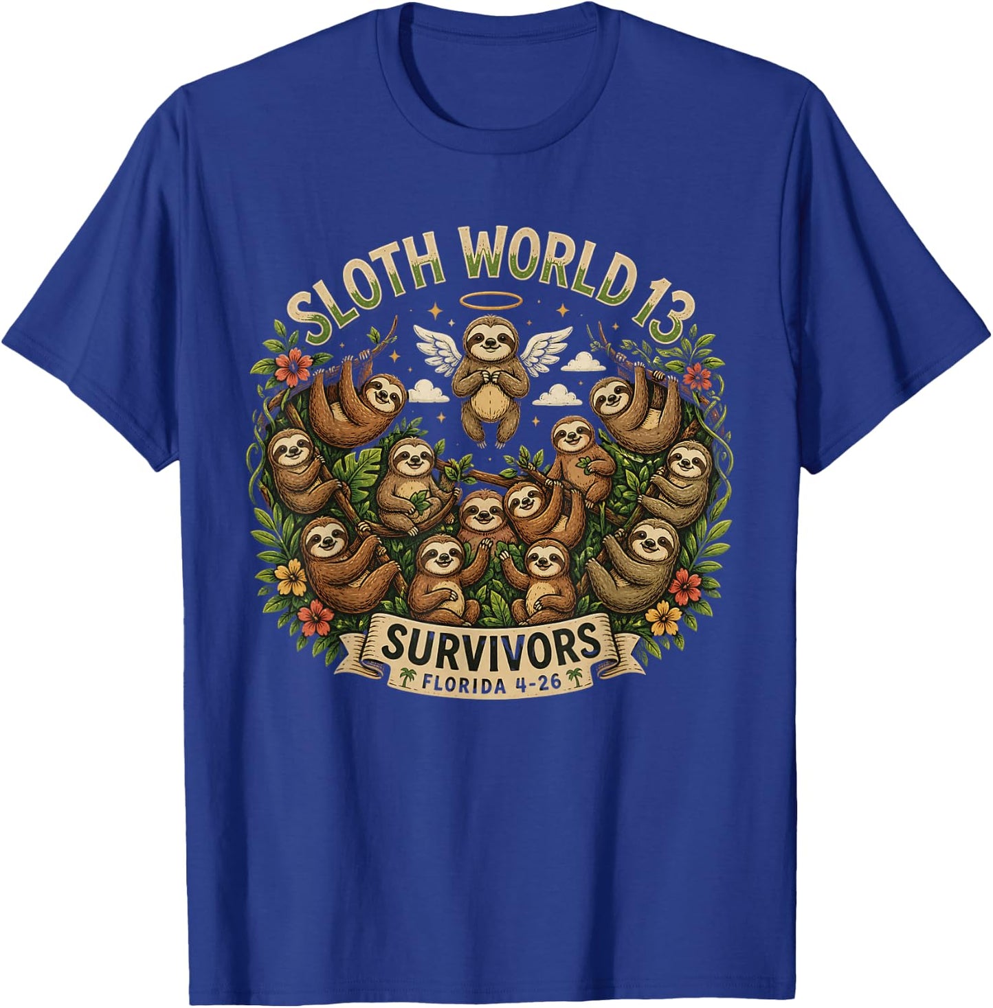 Sloth World 13 Survivors Design T-Shirt - T-Shirt | Royal