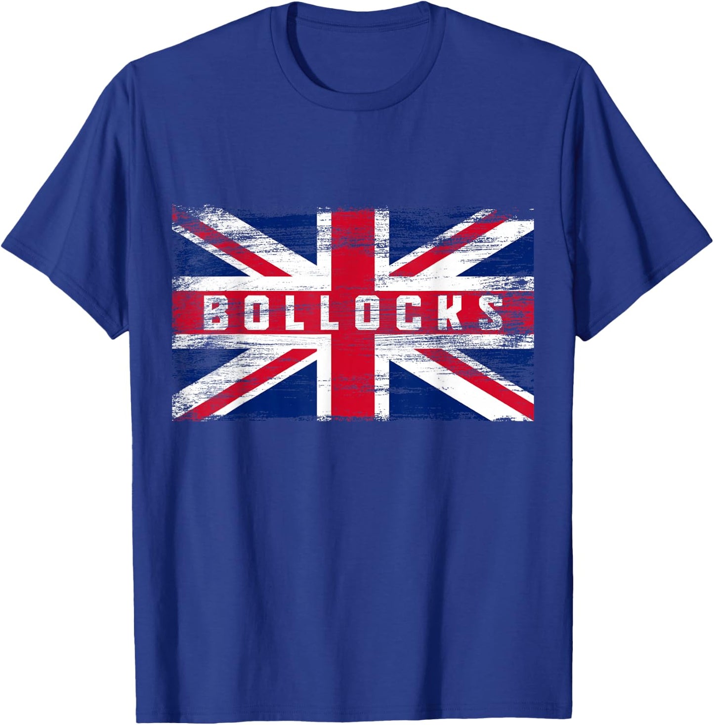 Bollocks Funny British Slang Pride UK Flag English T-Shirt - T-Shirt | Royal