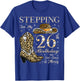 Stepping Into My 26th Birthday With God's Grace and Mercy T-Shirt - T-Shirt | Royal
