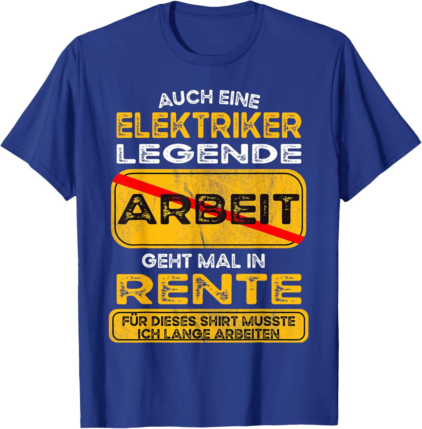 Electrician Funny Pension Retirement Retirees , black T-Shirt - T-Shirt | Royal