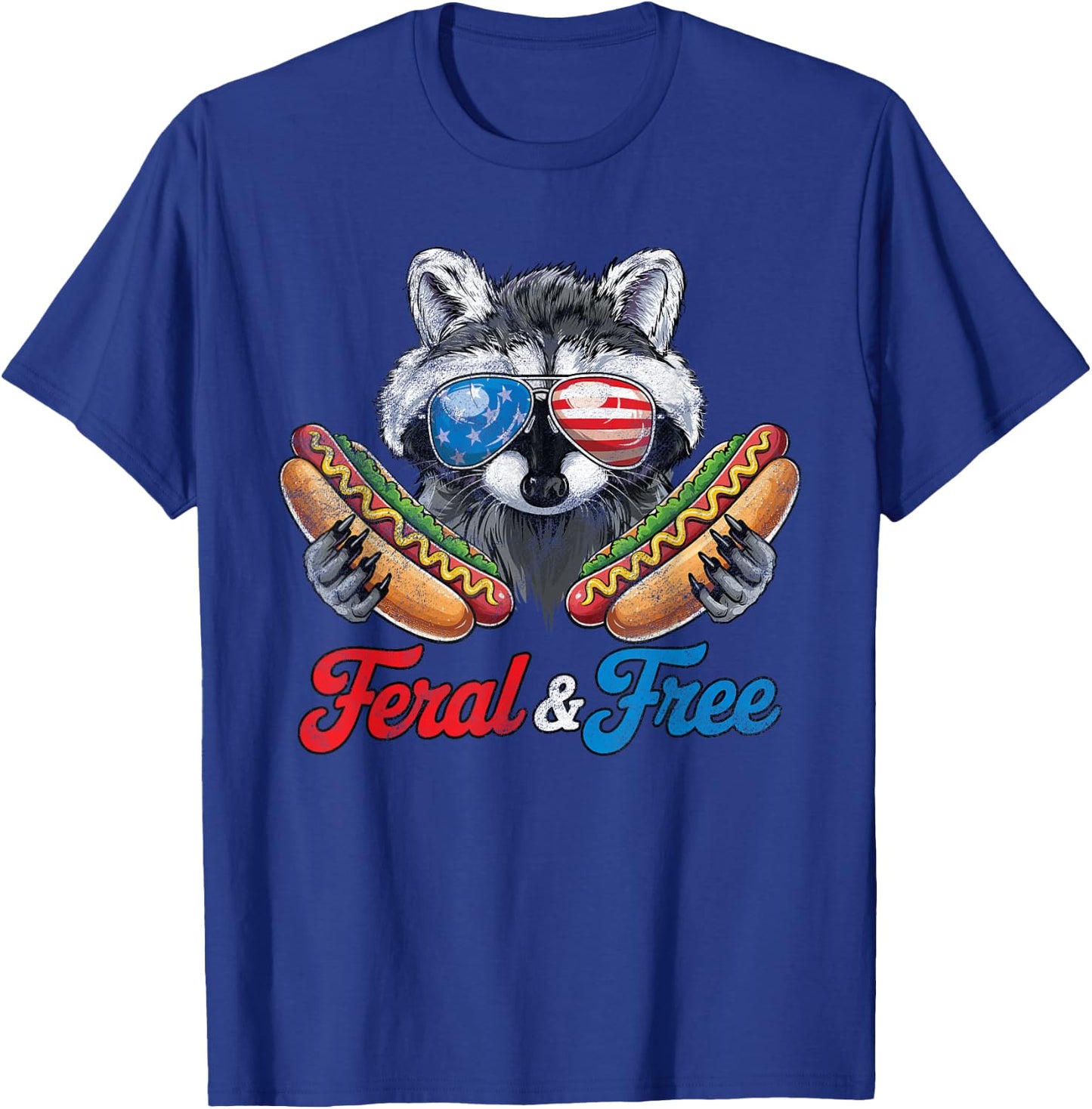 Funny Raccoon 4th of July Feral And Free T-Shirt - T-Shirt | Royal