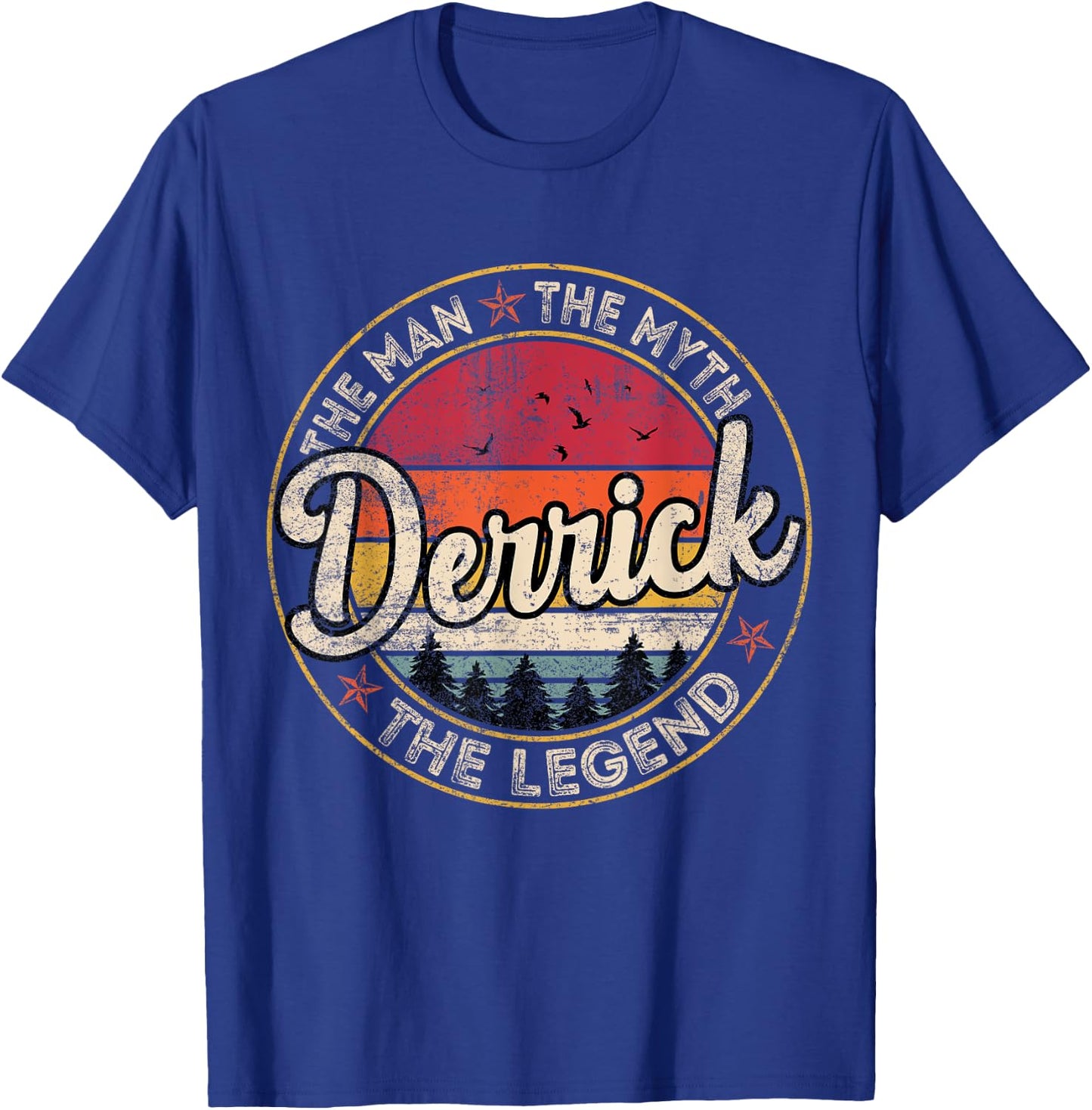 Derrick The Man The Myth The Legend Personalized Name T-Shirt - T-Shirt | Royal