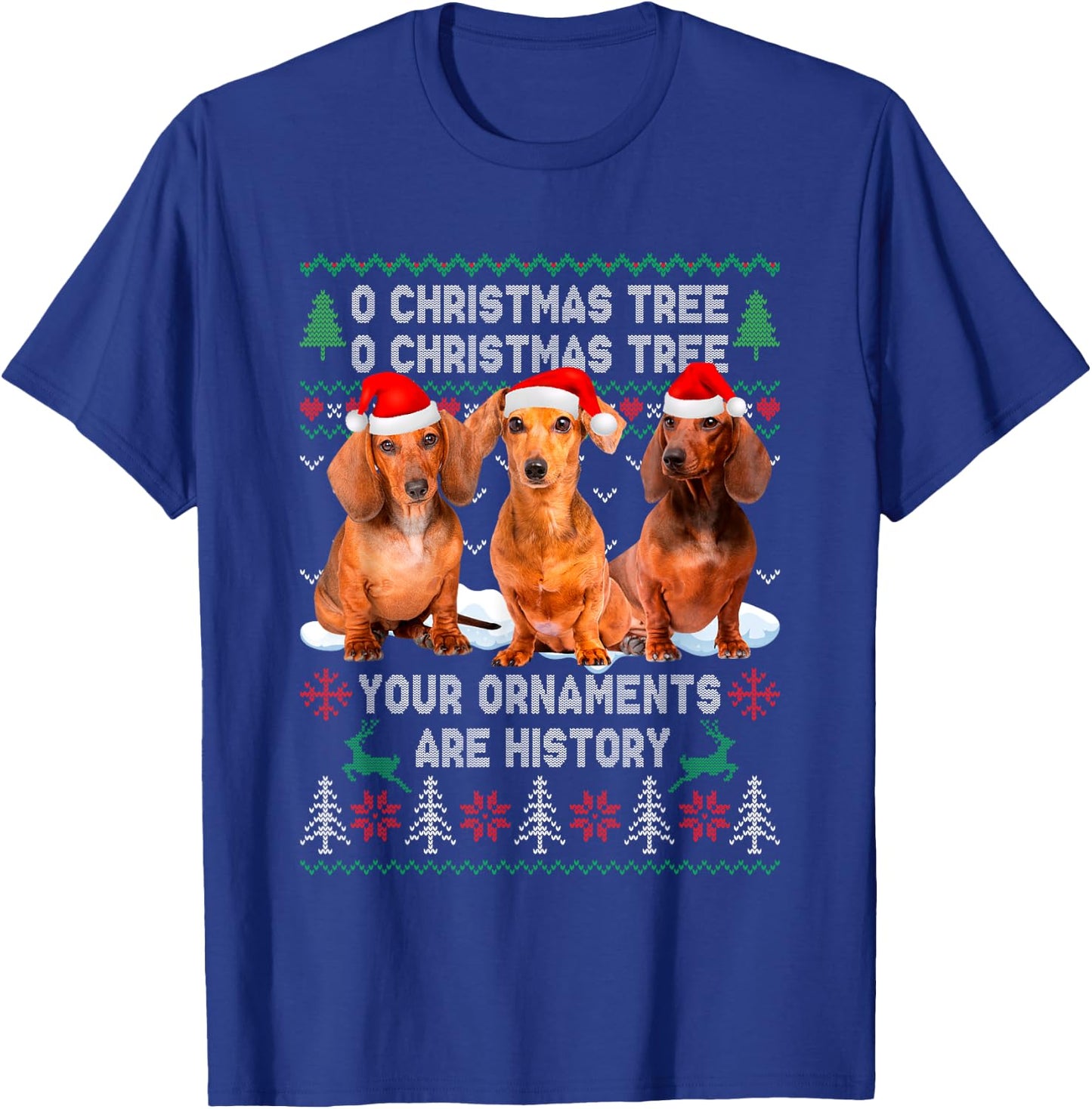 Cute Dachshund Dog Oh Christmas Tree Ugly Xmas T-Shirt - T-Shirt | Royal