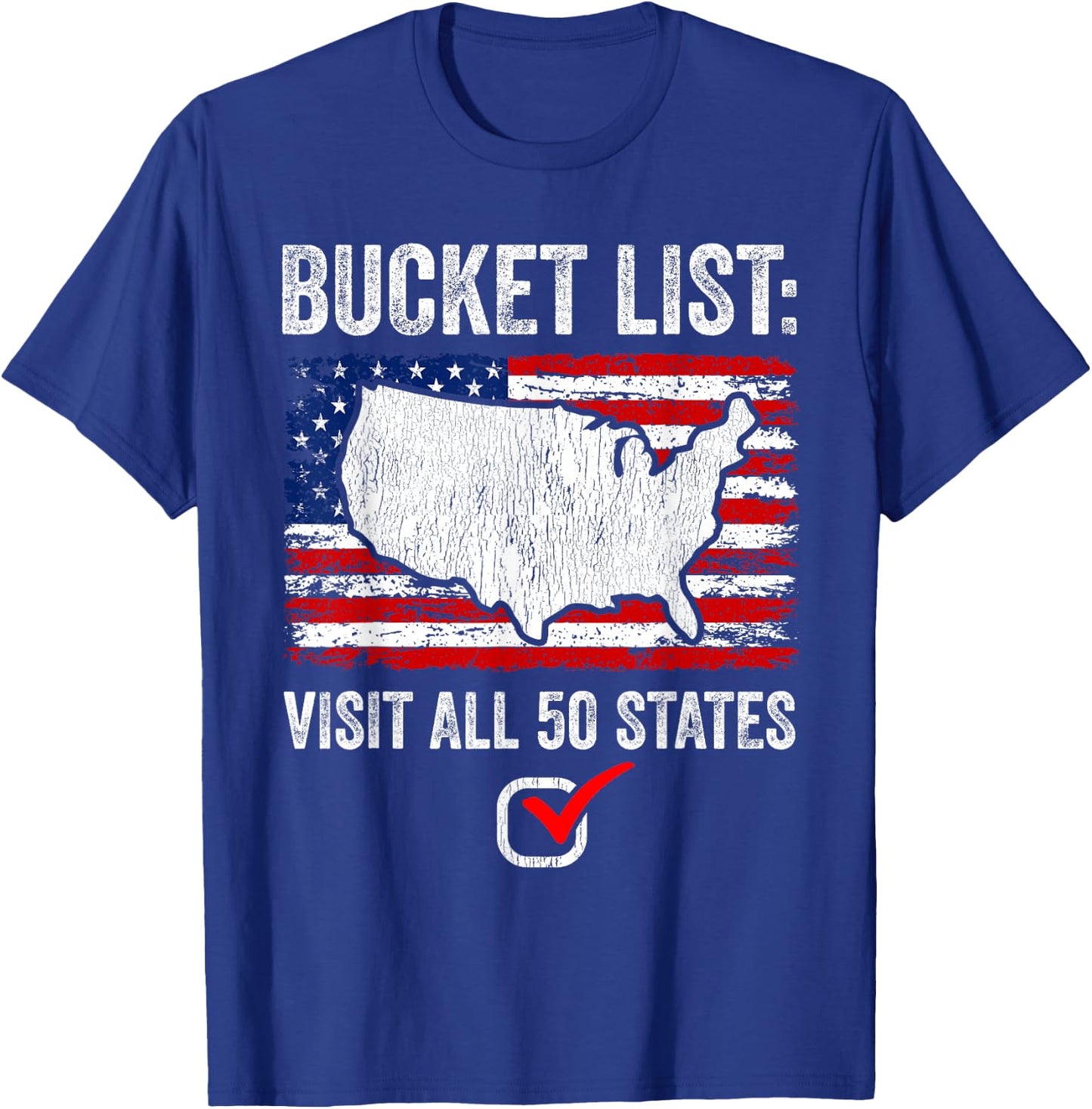 Bucket List Travel All 50 US States Completed US Travel T-Shirt - T-Shirt | Royal