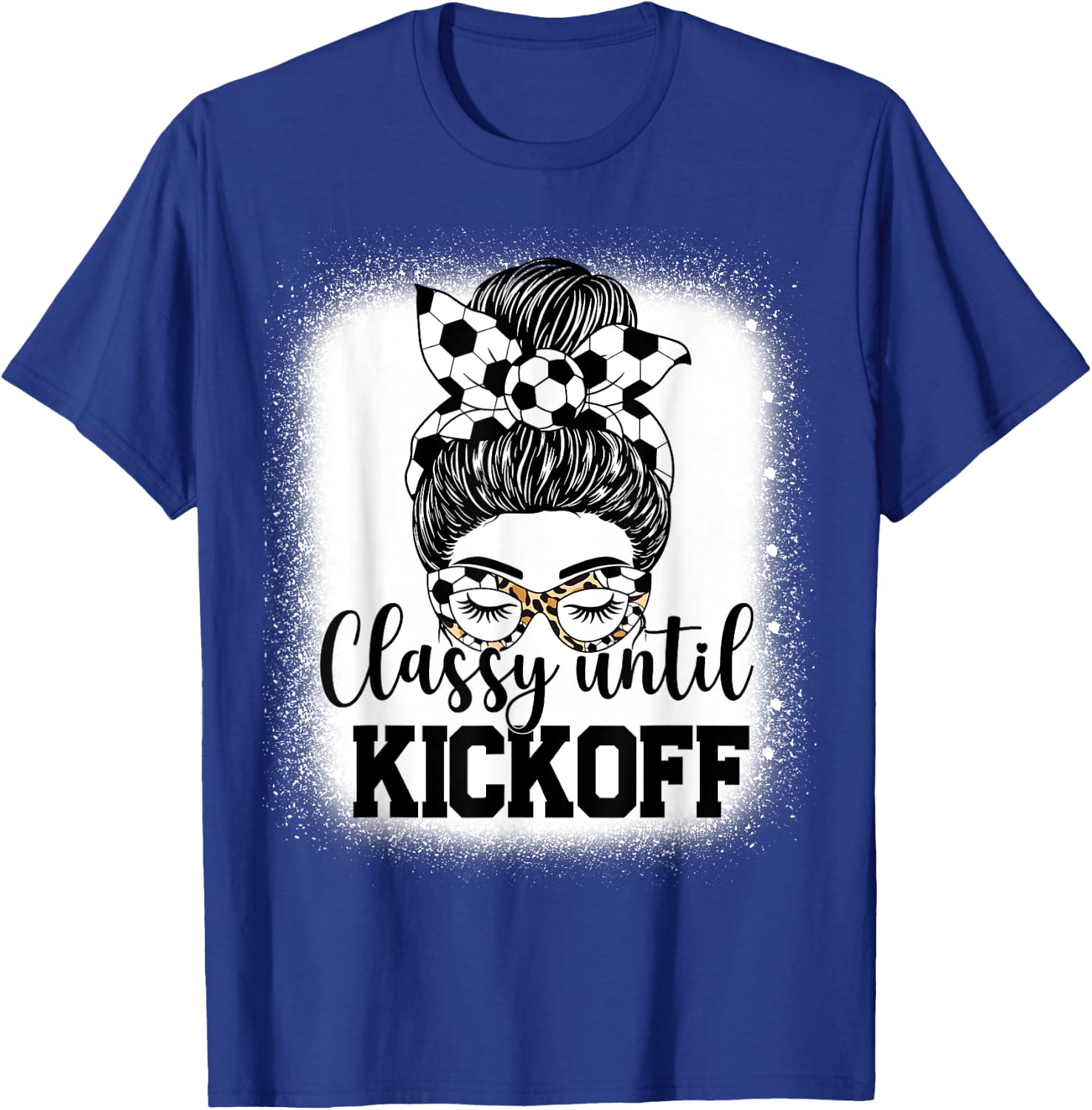 Classy Until Kickoff Soccer Funny Soccer Game Kickoff T-Shirt - T-Shirt | Royal