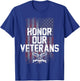 Honor Our Vets Happy Veterans Day Fallen Soldiers T-Shirt - T-Shirt | Royal