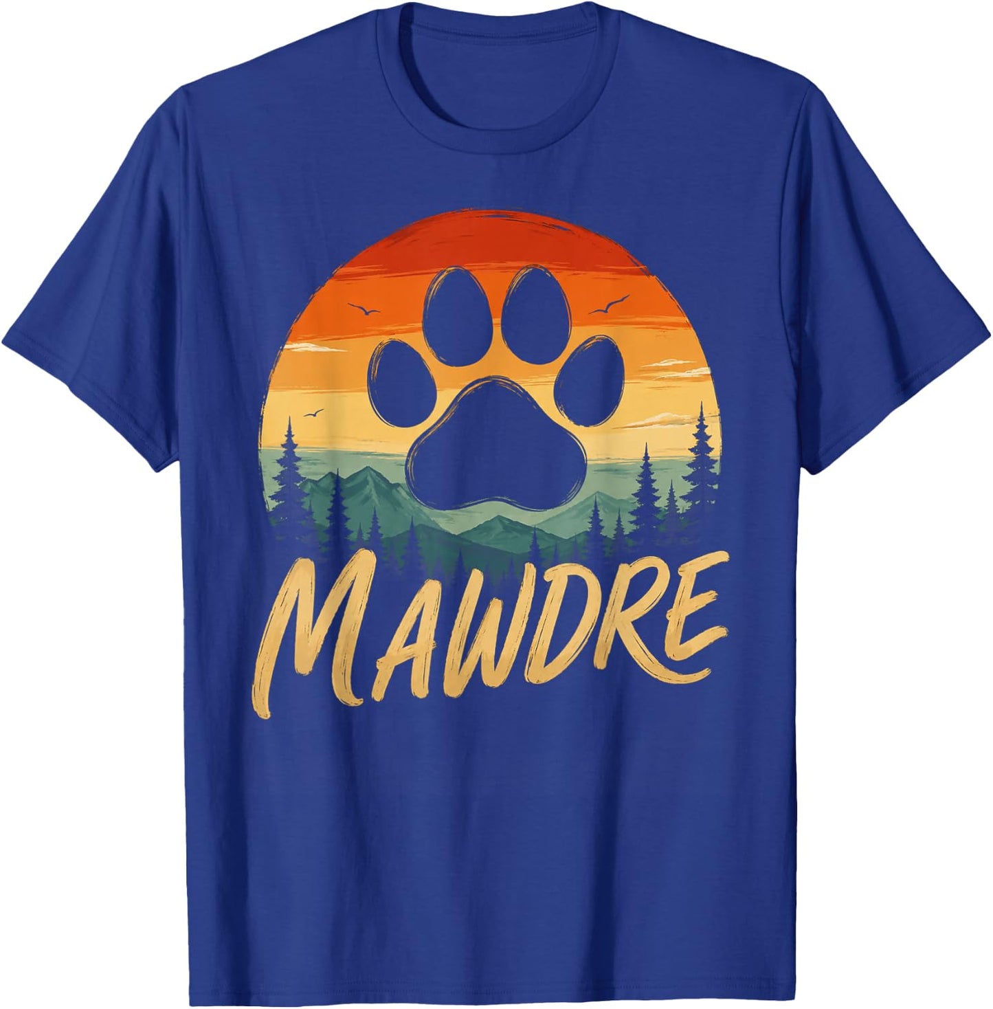 Mawdre Funny Cat Mom Dog Mom Mother's Day for Mom Women T-Shirt - T-Shirt | Royal