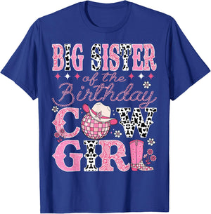 Big Sister Of The Birthday CowGirl Rodeo Big Sister Birthday T-Shirt - T-Shirt | Royal