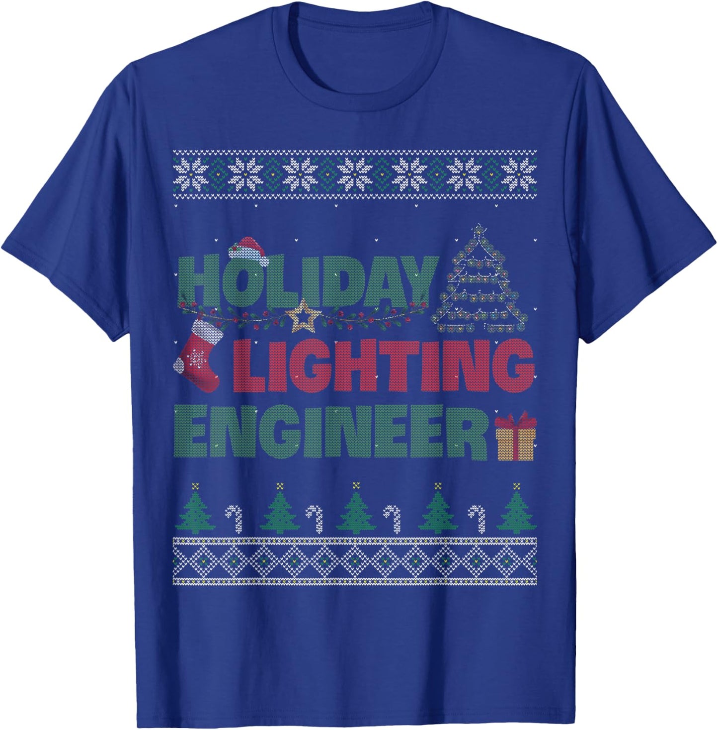 Holiday Lighting Engineer Christmas Light Decorator Gift T-Shirt - T-Shirt | Royal