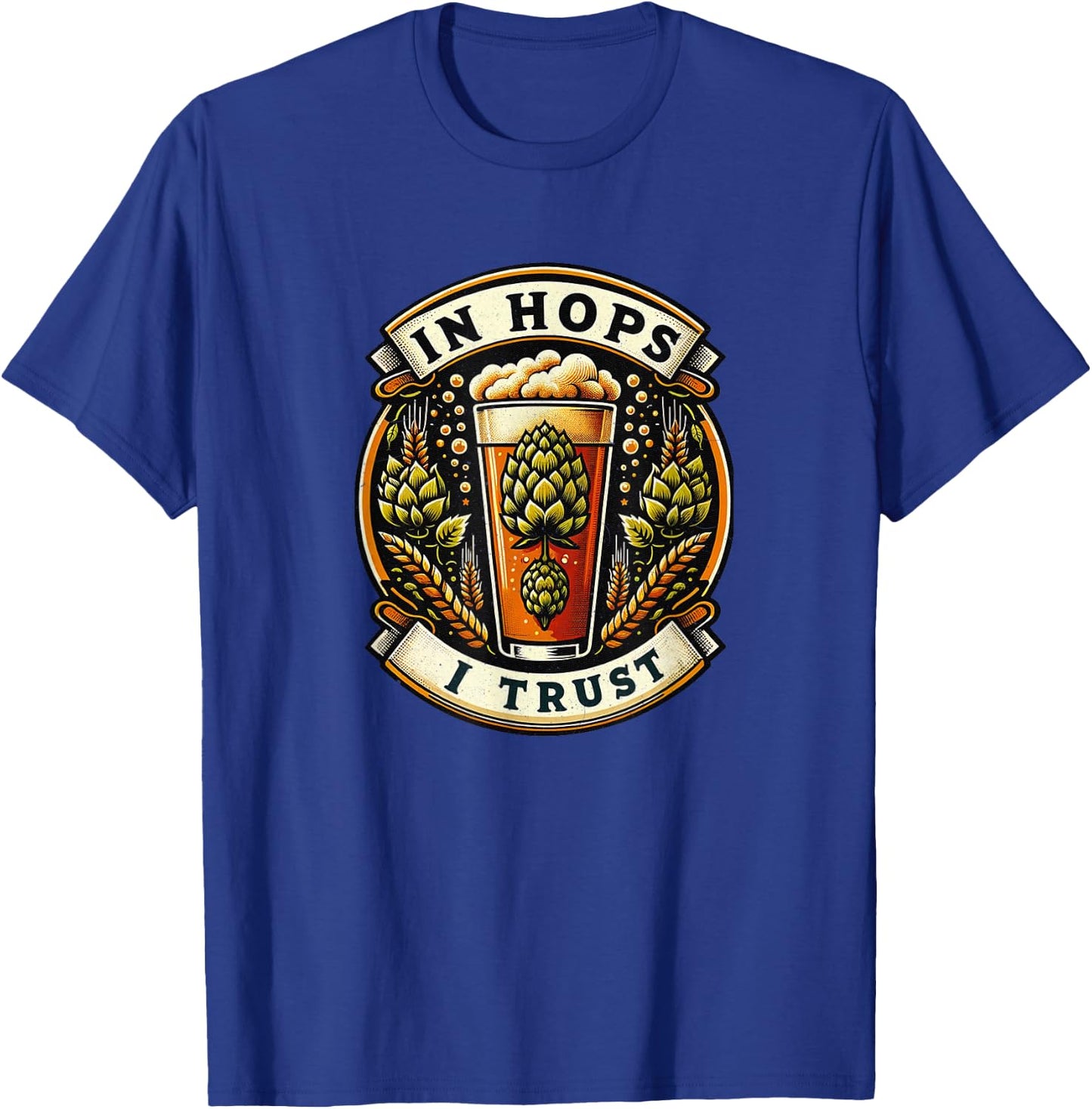 In Hops I Trust - Retro Vintage-Style Beer Connoisseur T-Shirt - T-Shirt | Royal