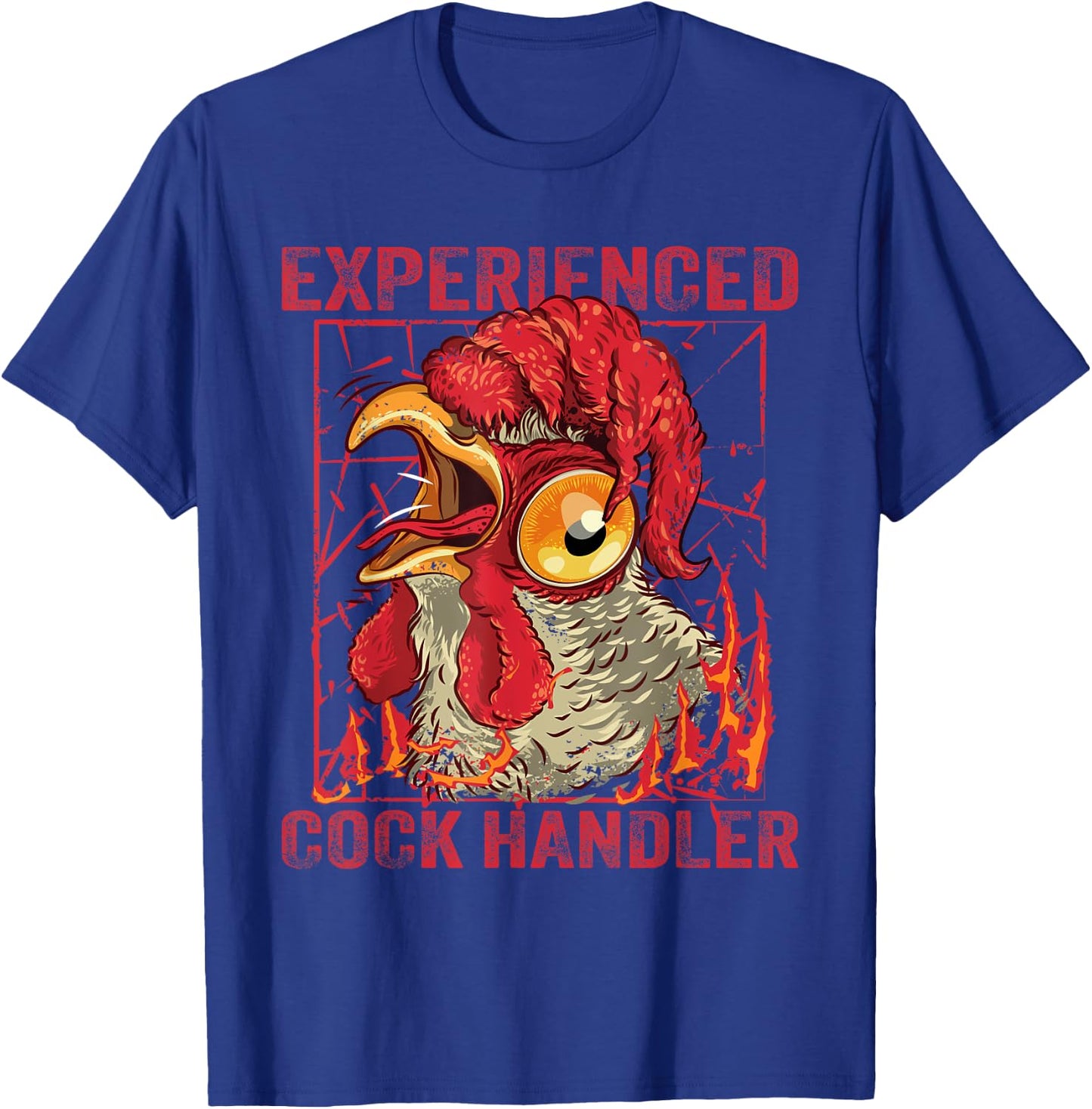 Funny Chicken Experienced Cock Handler T-Shirt - T-Shirt | Royal