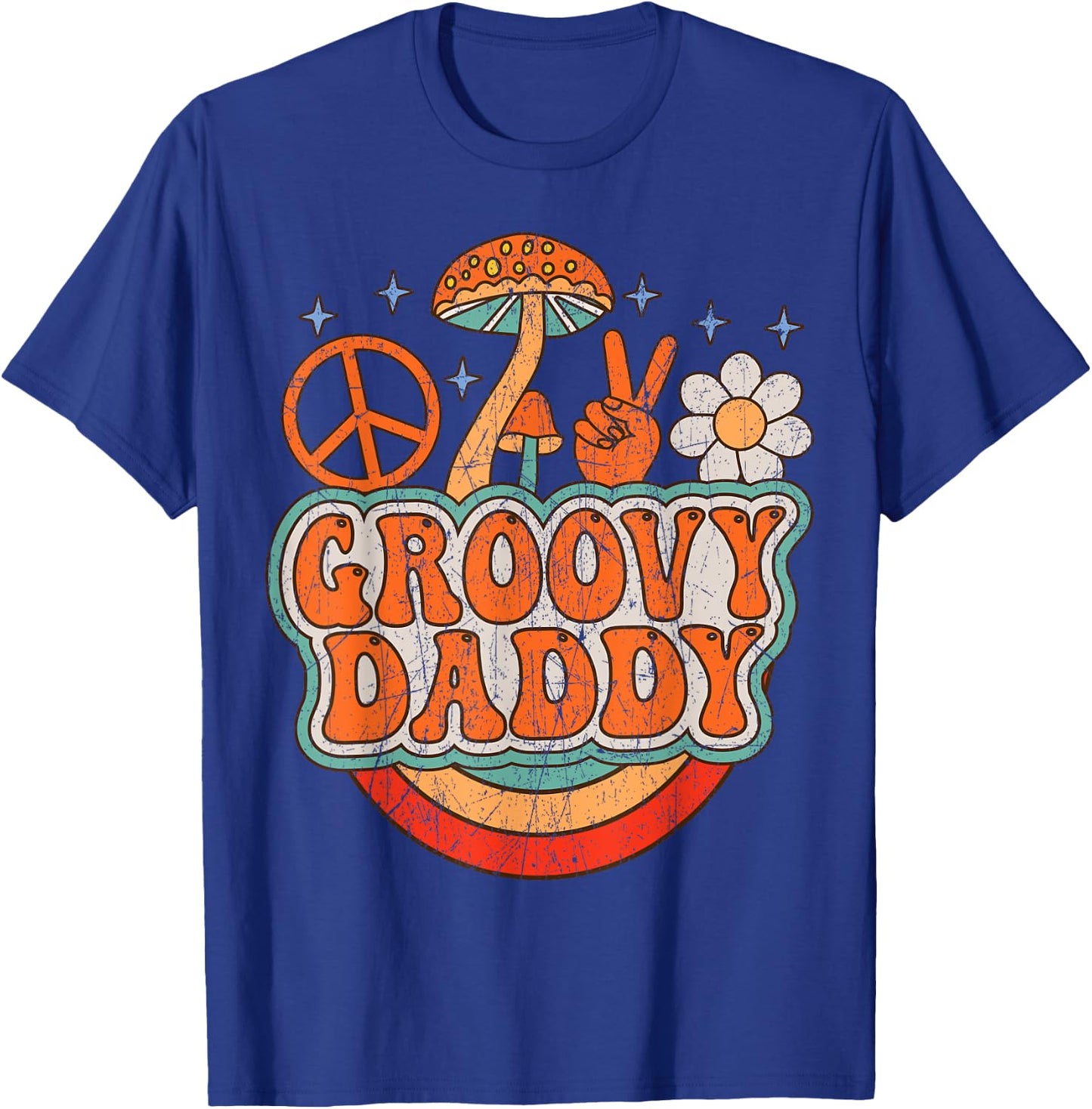 Groovy Daddy 70s Aesthetic Nostalgia 1970's Hippie Dad Retro T-Shirt - T-Shirt | Royal