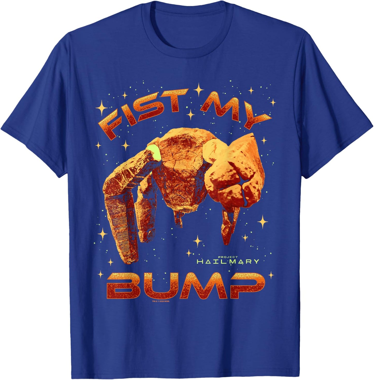 Project Hail Mary Fist My Bump Rocky The Alien Poster T-Shirt - T-Shirt | Royal