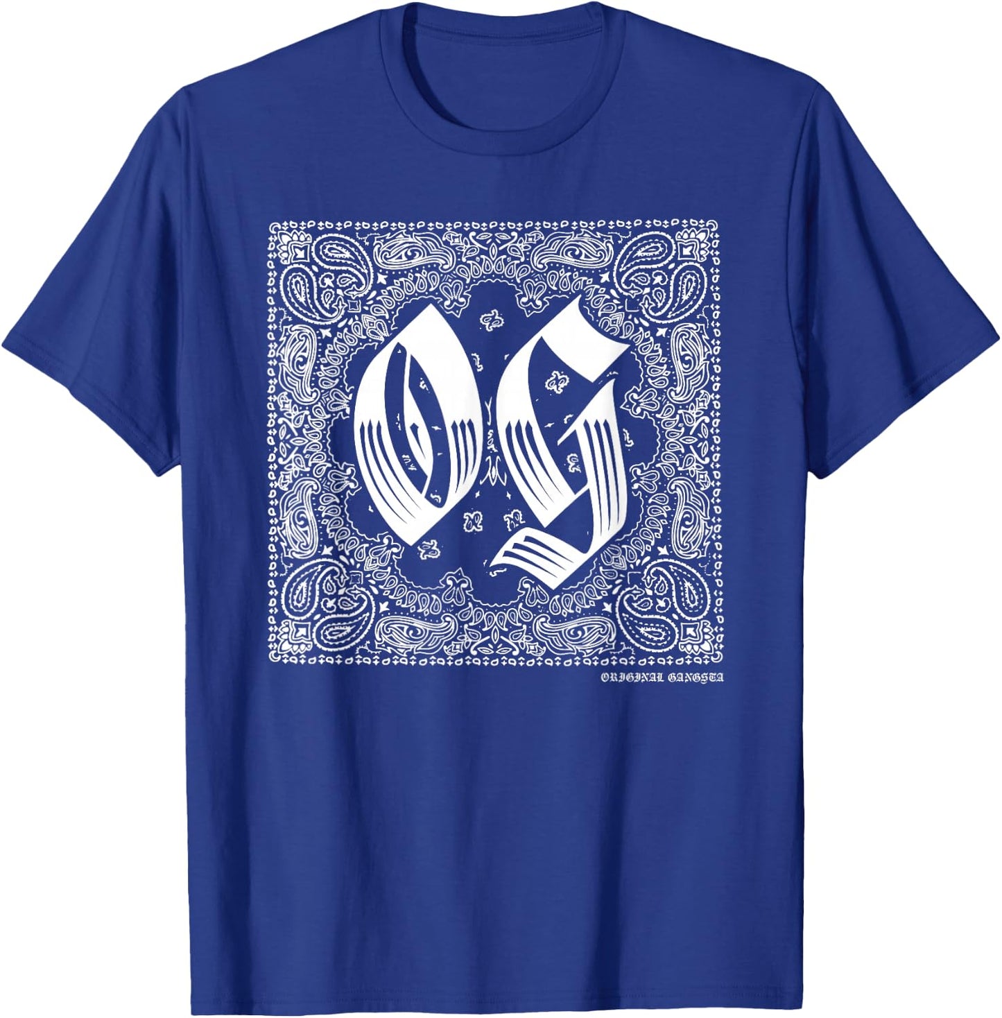 OG Bandana Original Gangster Cholo Clothing Westside Chicano T-Shirt - T-Shirt | Royal