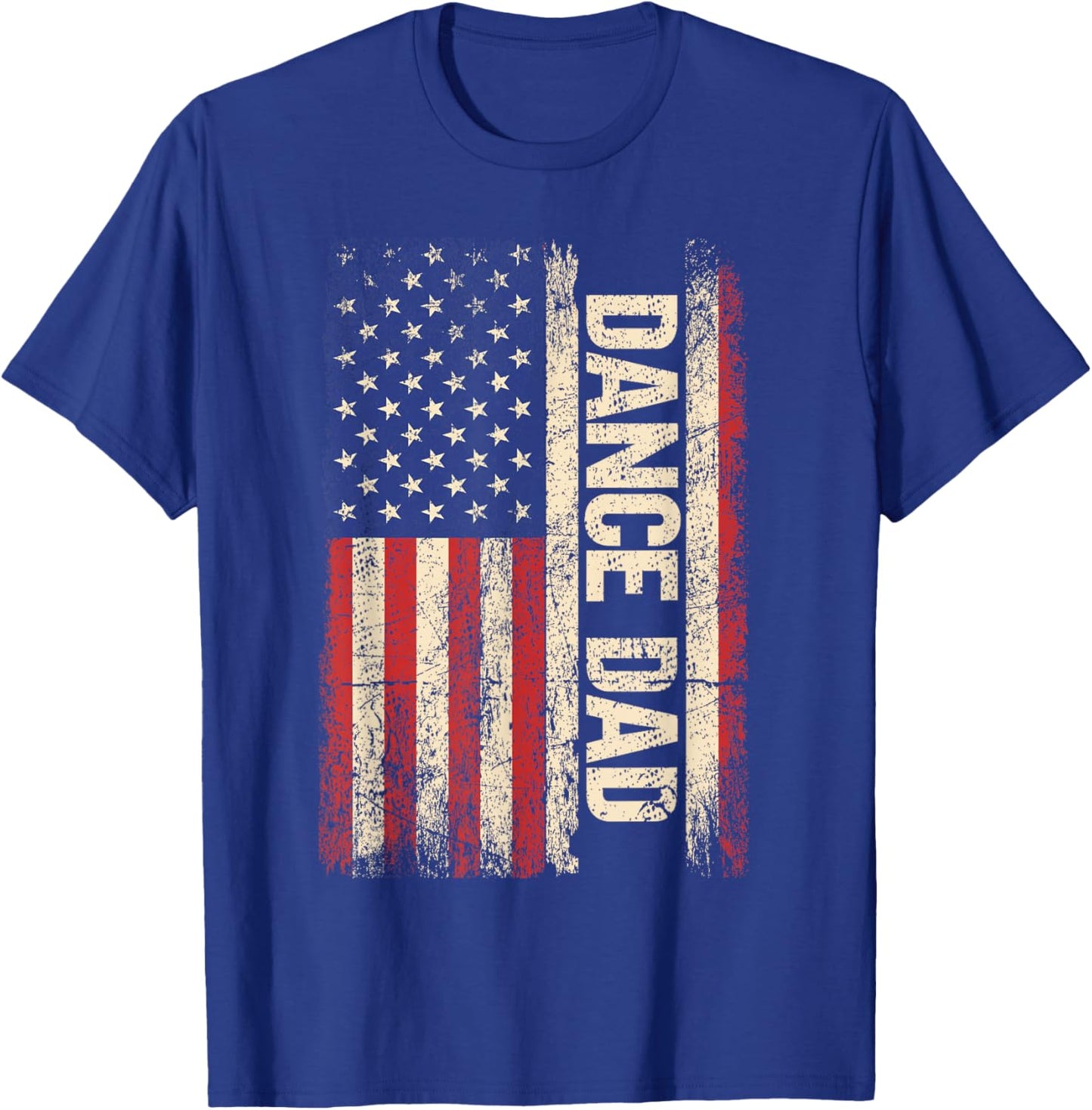 Dance Dad US American Flag Shirt Dancer Dancing Father Men T-Shirt - T-Shirt | Royal