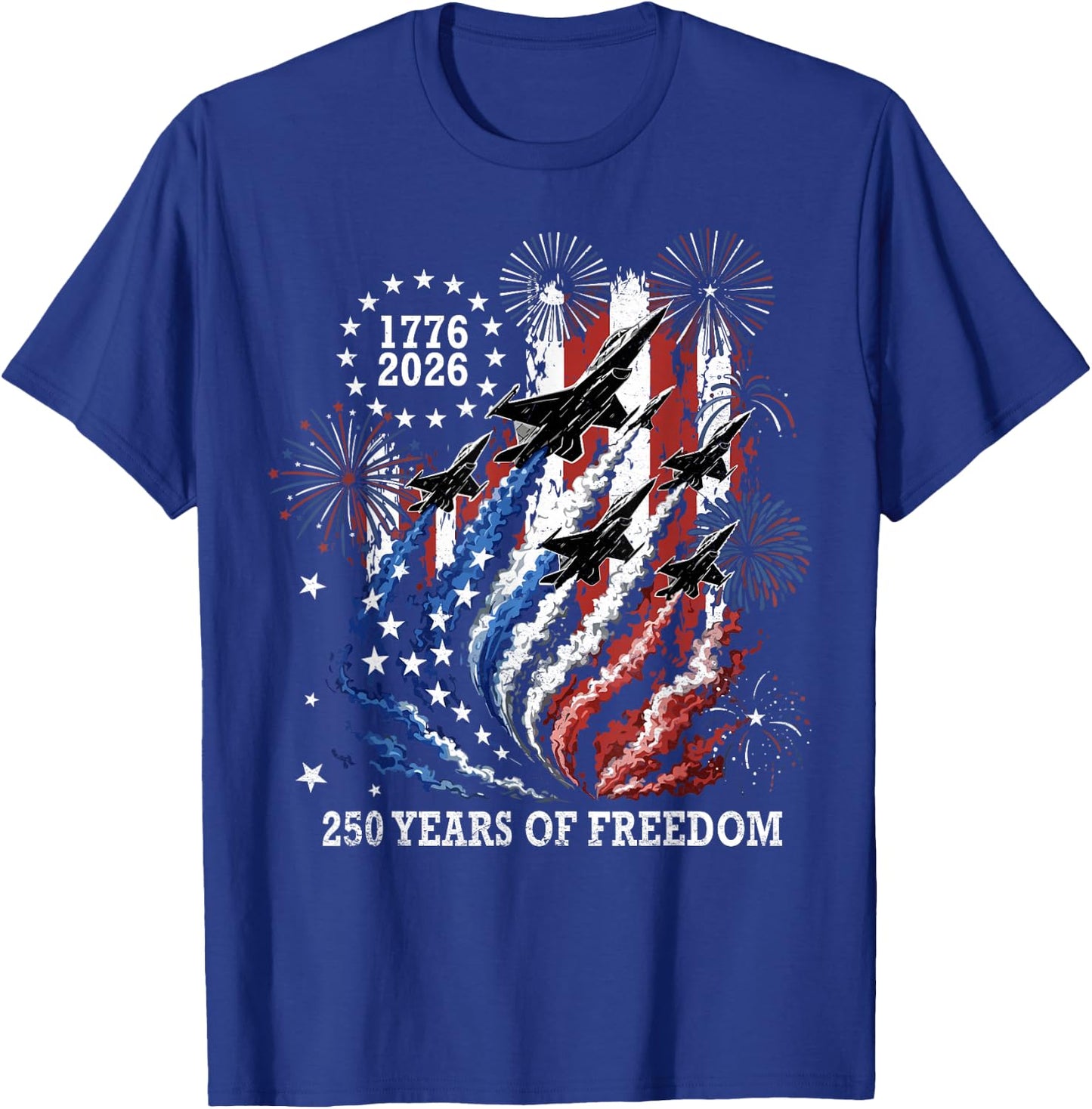 250 Years 250th Anniversary USA 4th of July 1776 2026 T-Shirt - T-Shirt | Royal