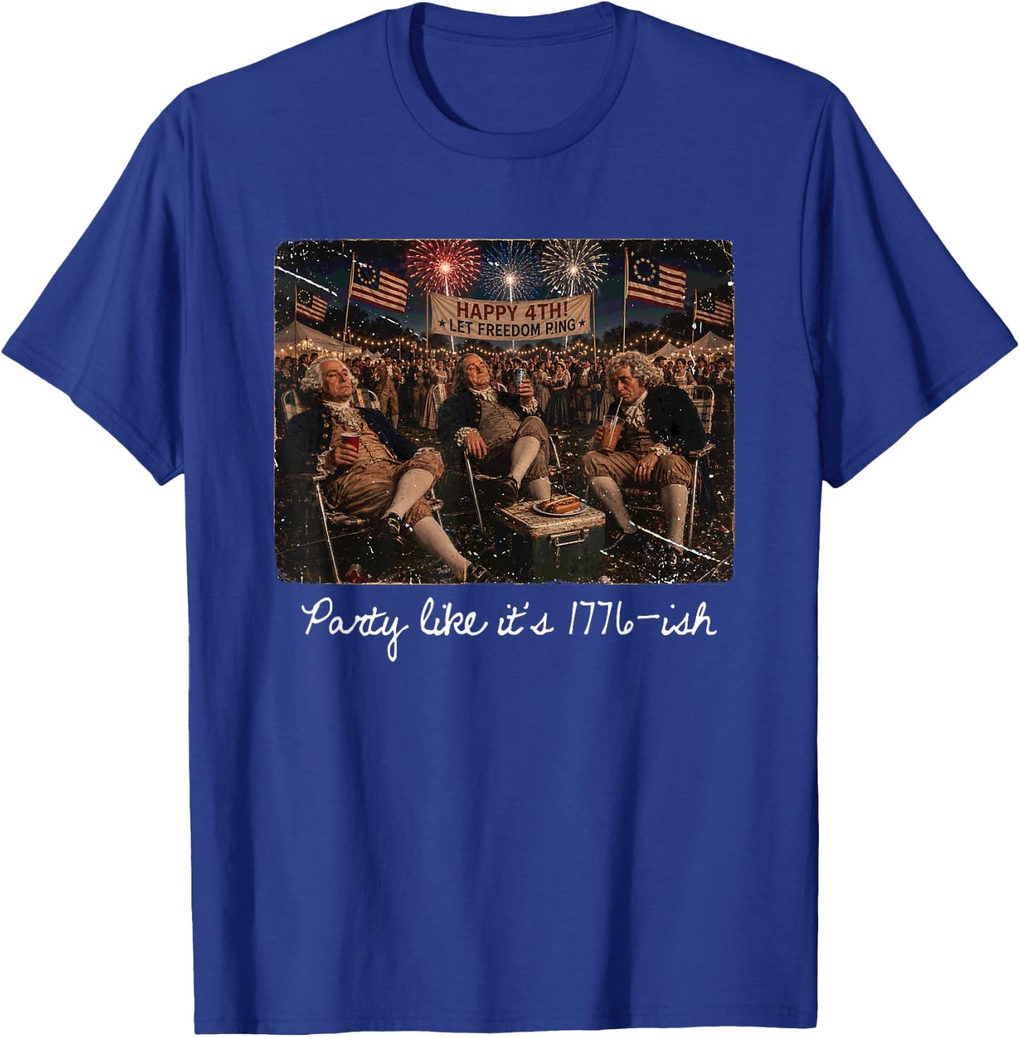 Party Like It is 1776 Funny 4th of July George Washington T-Shirt - T-Shirt | Royal