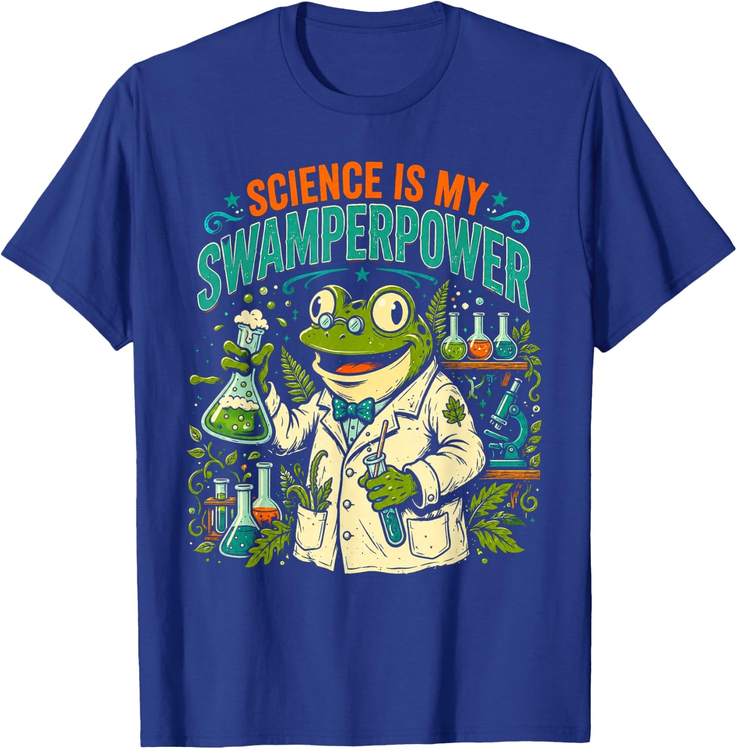 Frog Scientist Science is My Swamperpower T-Shirt - T-Shirt | Royal