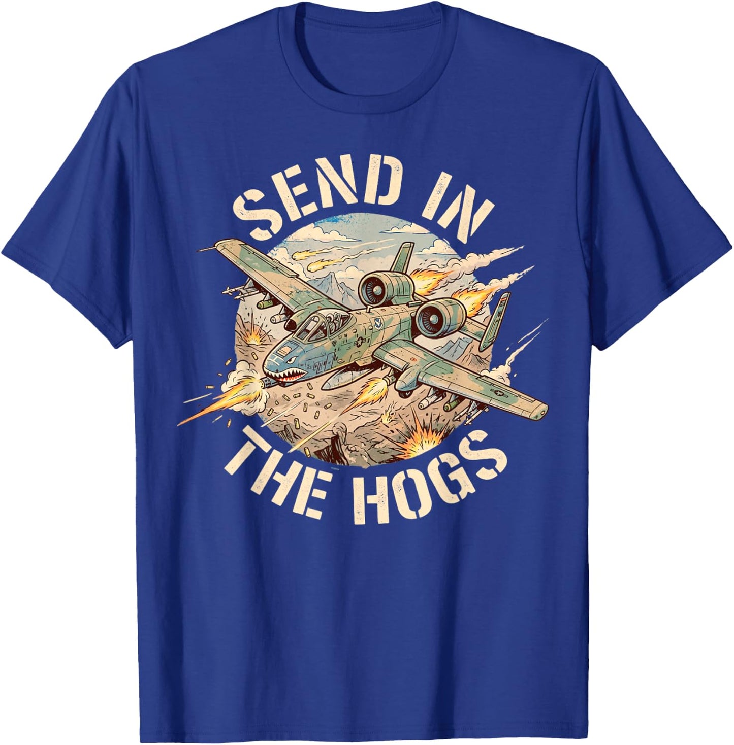 Retro A-10 Warthog Jet Send in The Hogs T-Shirt - T-Shirt | Royal