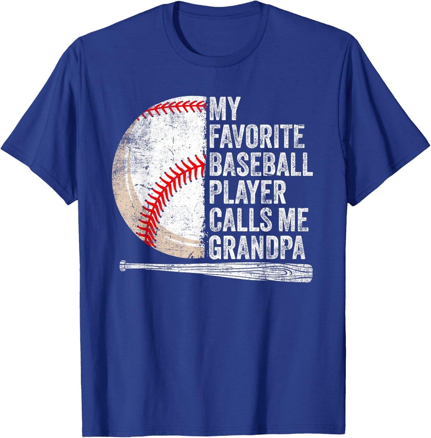 My Favorite Baseball Player Calls Me Grandpa Father's Day T-Shirt - T-Shirt | Royal