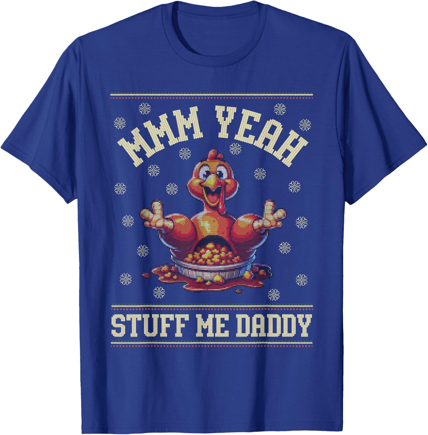 Ugly Thanksgiving Sweater Turkey Adult Humor Funny Men Women T-Shirt - T-Shirt | Royal