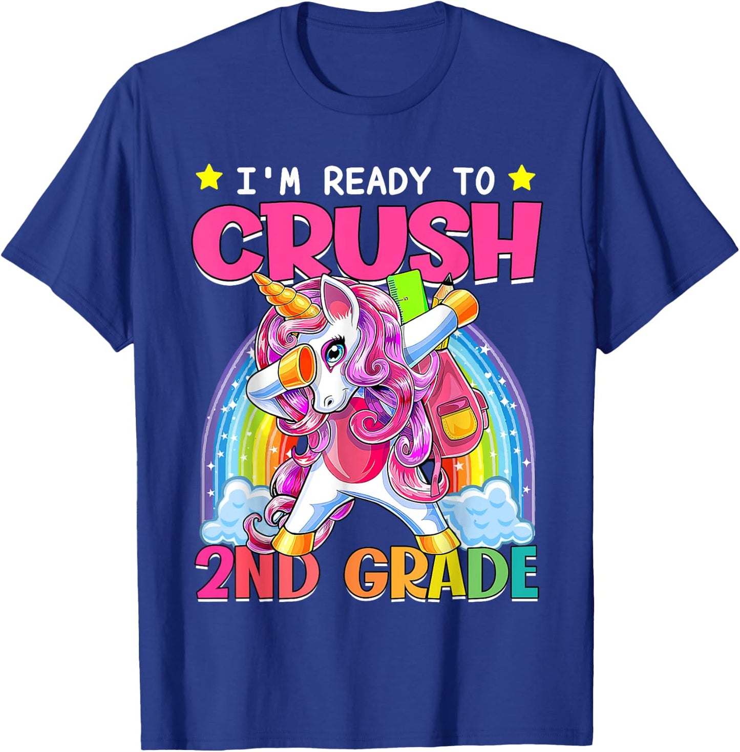 Back To School Unicorn I'm Ready To Crush 2nd Grade Girls T-Shirt - T-Shirt | Royal