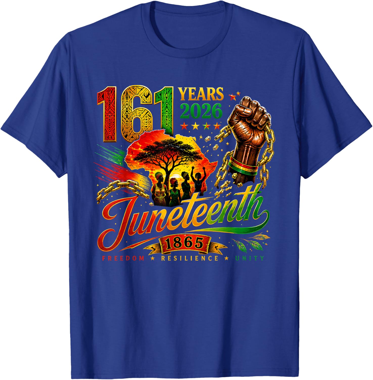 Juneteenth Freedom Resilience Unity 2026 T-Shirt - T-Shirt | Royal