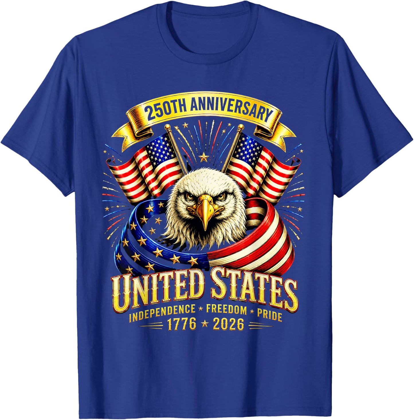 250 Anniversary USA 4th of July Patriotic 250 Years American T-Shirt - T-Shirt | Royal