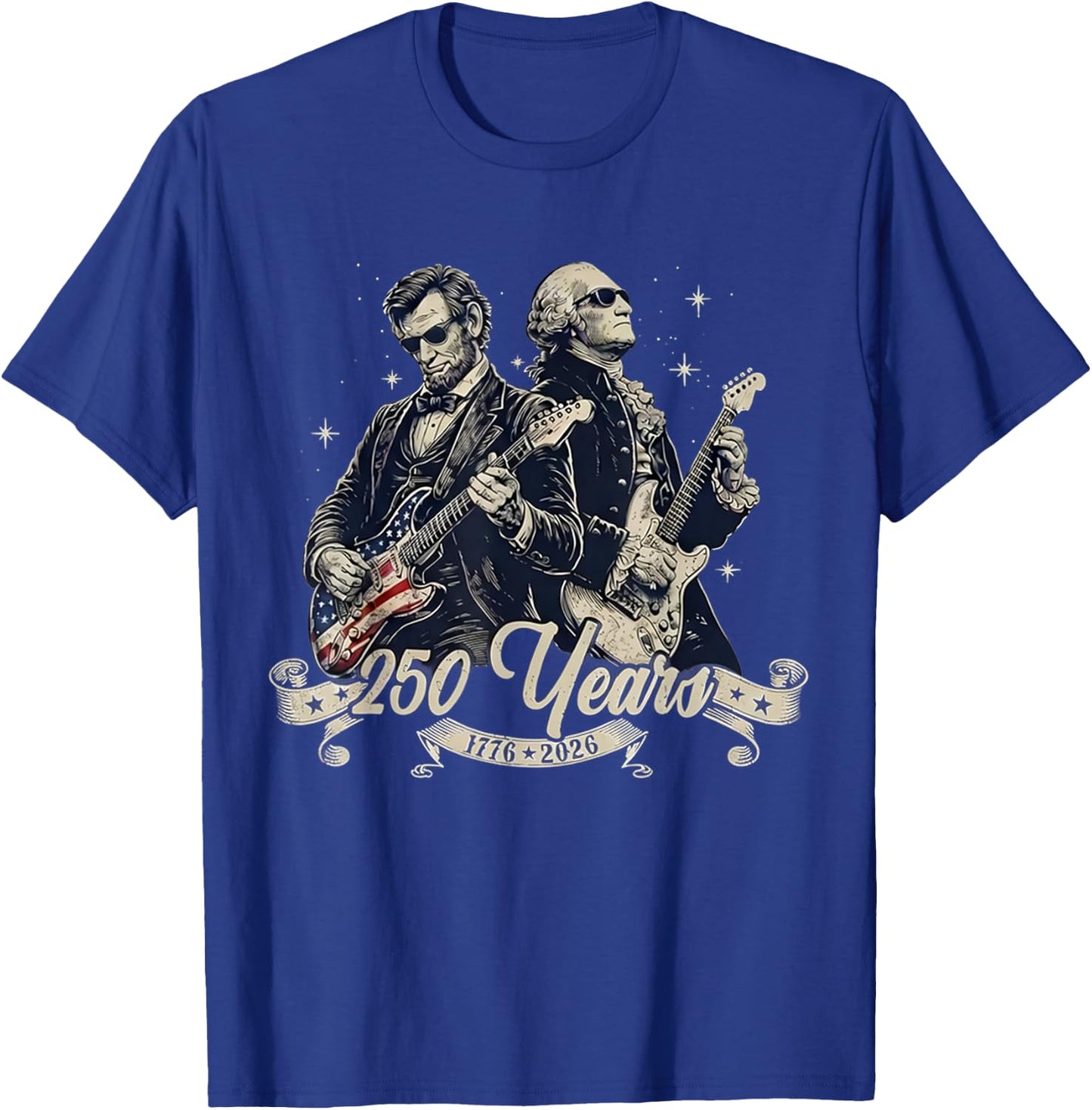 Patriotic 250th George Washington Abe Lincoln Playing Guitar T-Shirt - T-Shirt | Royal
