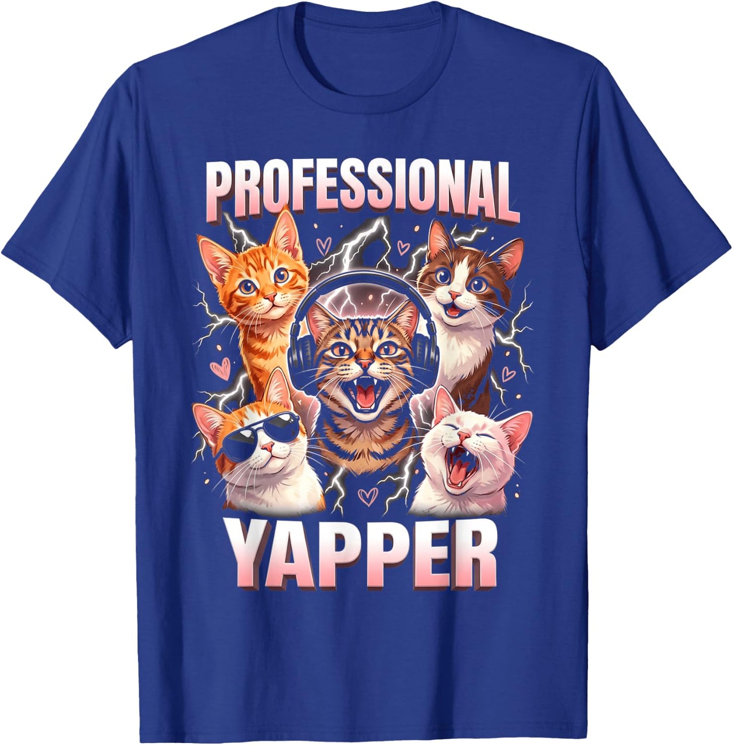 Professional Yapper Funny Cat Meme Lover Humor Graphic T-Shirt - T-Shirt | Royal