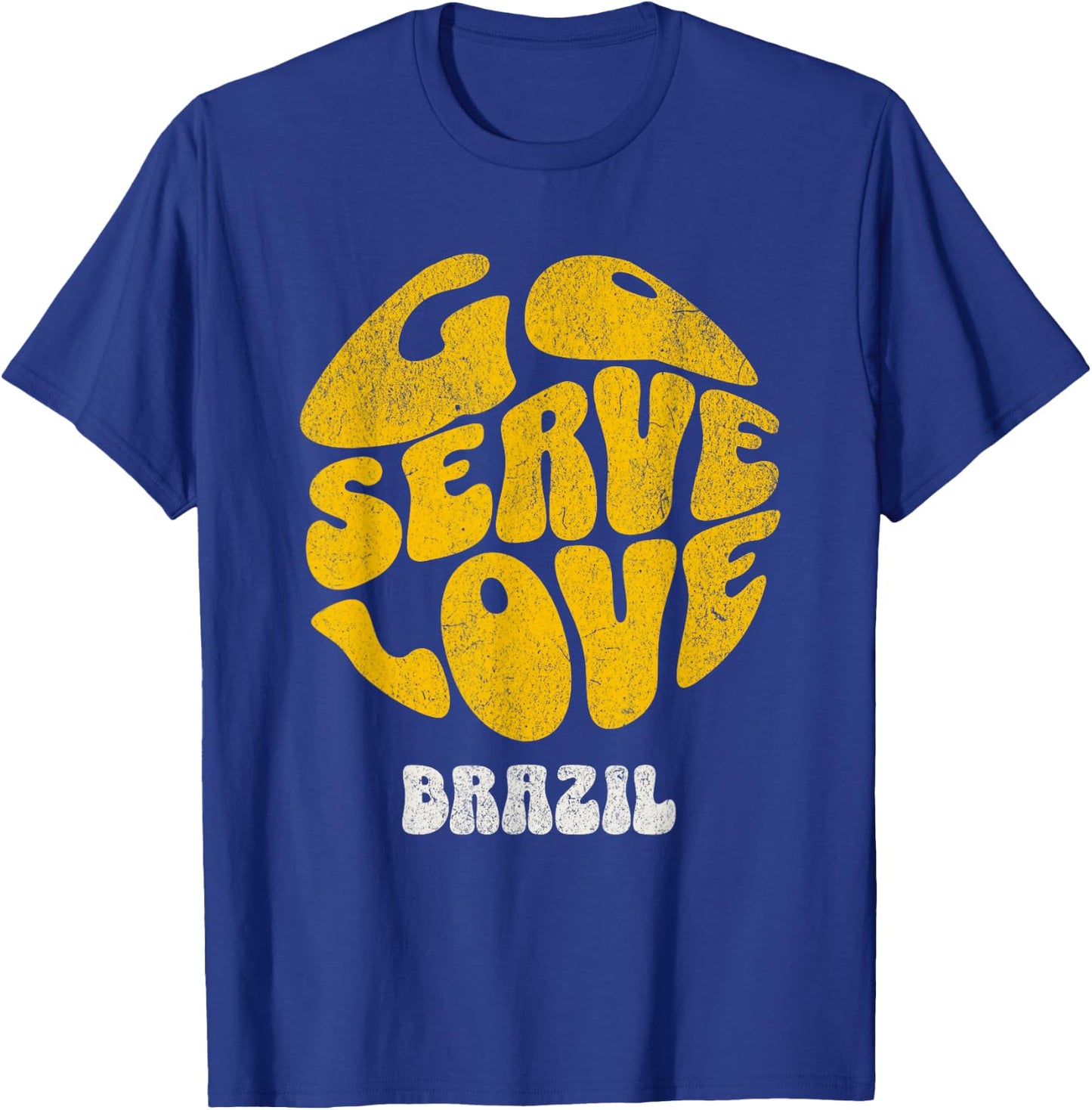 Go Serve Love Brazil Mission Trip Team Service Project T-Shirt - T-Shirt | Royal