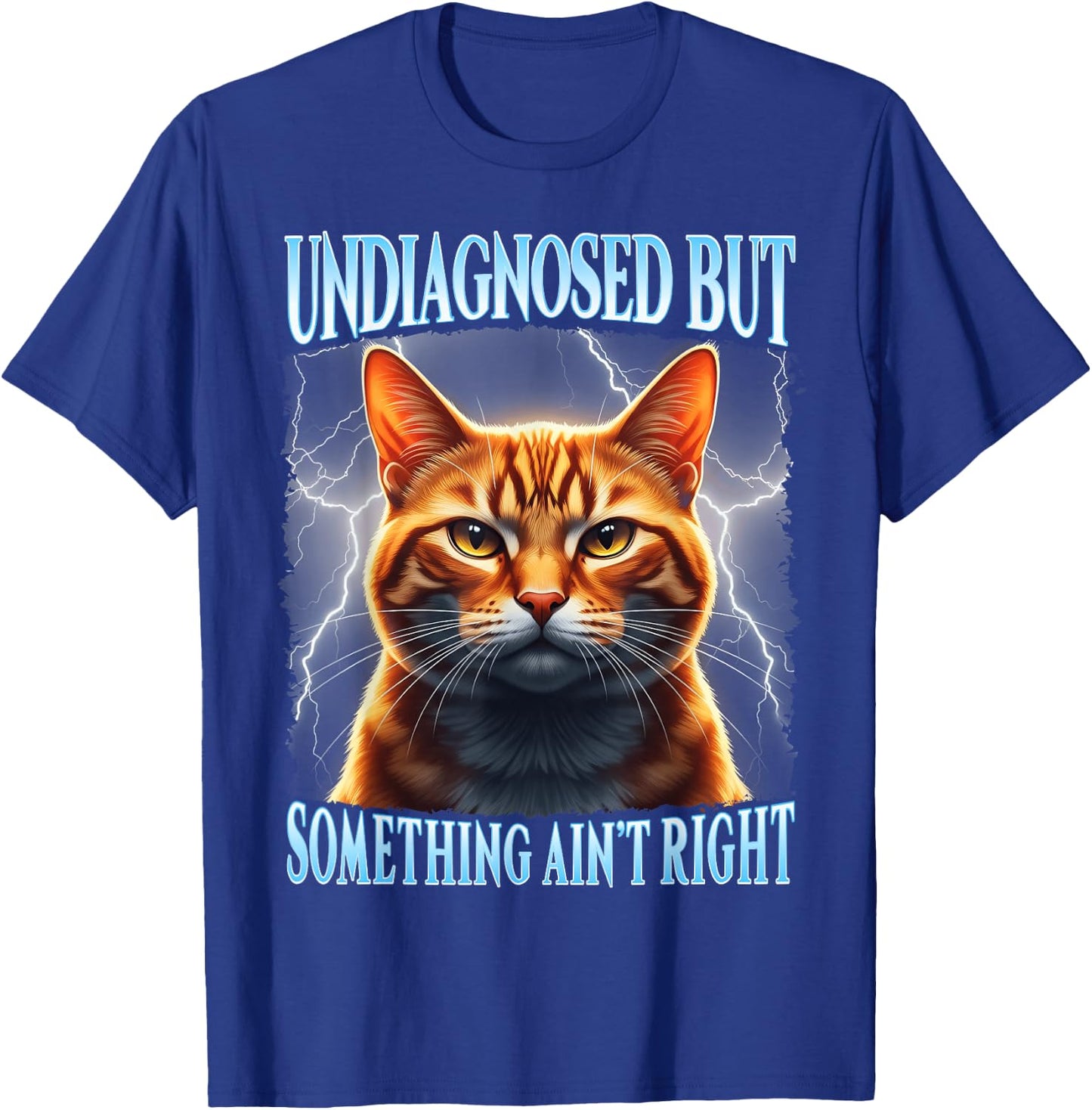 Undiagnosed But Something Aint Right Bootleg Aesthetic T-Shirt - T-Shirt | Royal