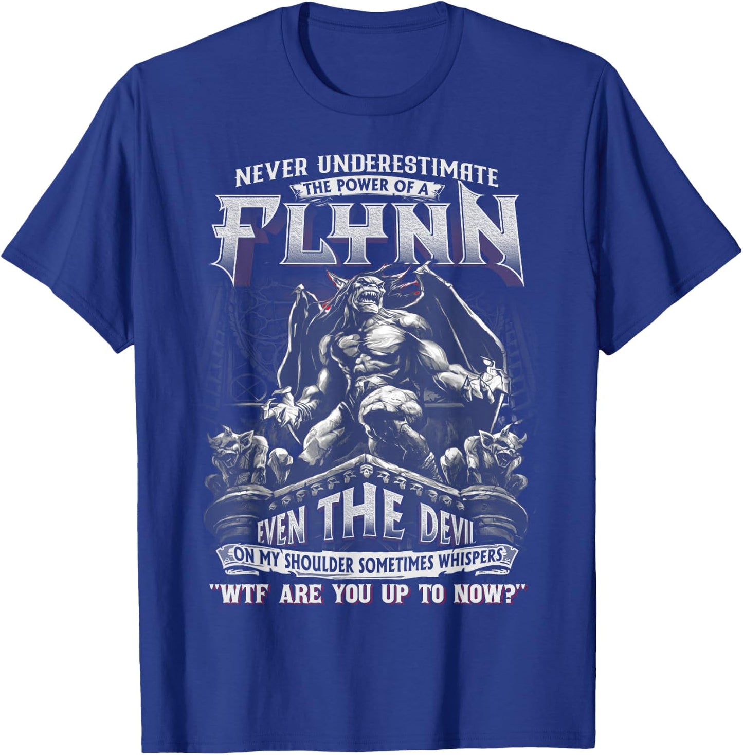 Flynn - Never Underestimate The Power Of A Flynn T-Shirt - T-Shirt | Royal