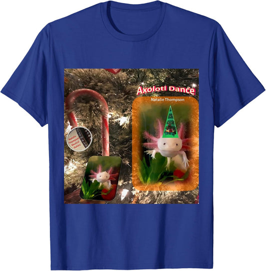 Axolotl Dance by Natalie Thompson T-Shirt - T-Shirt | Royal