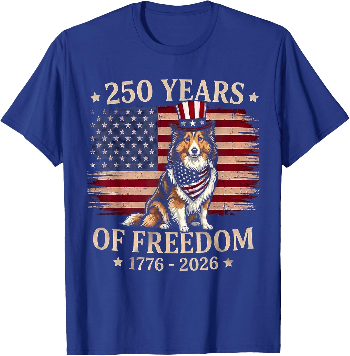 Shetland Sheepdog Dog 250 Years of Freedom USA Flag 4th July T-Shirt - T-Shirt | Royal
