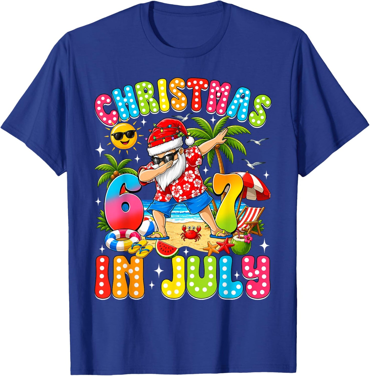 Christmas in July Funny Dabbing Santa 6 7 Six Seven Summer T-Shirt - T-Shirt | Royal