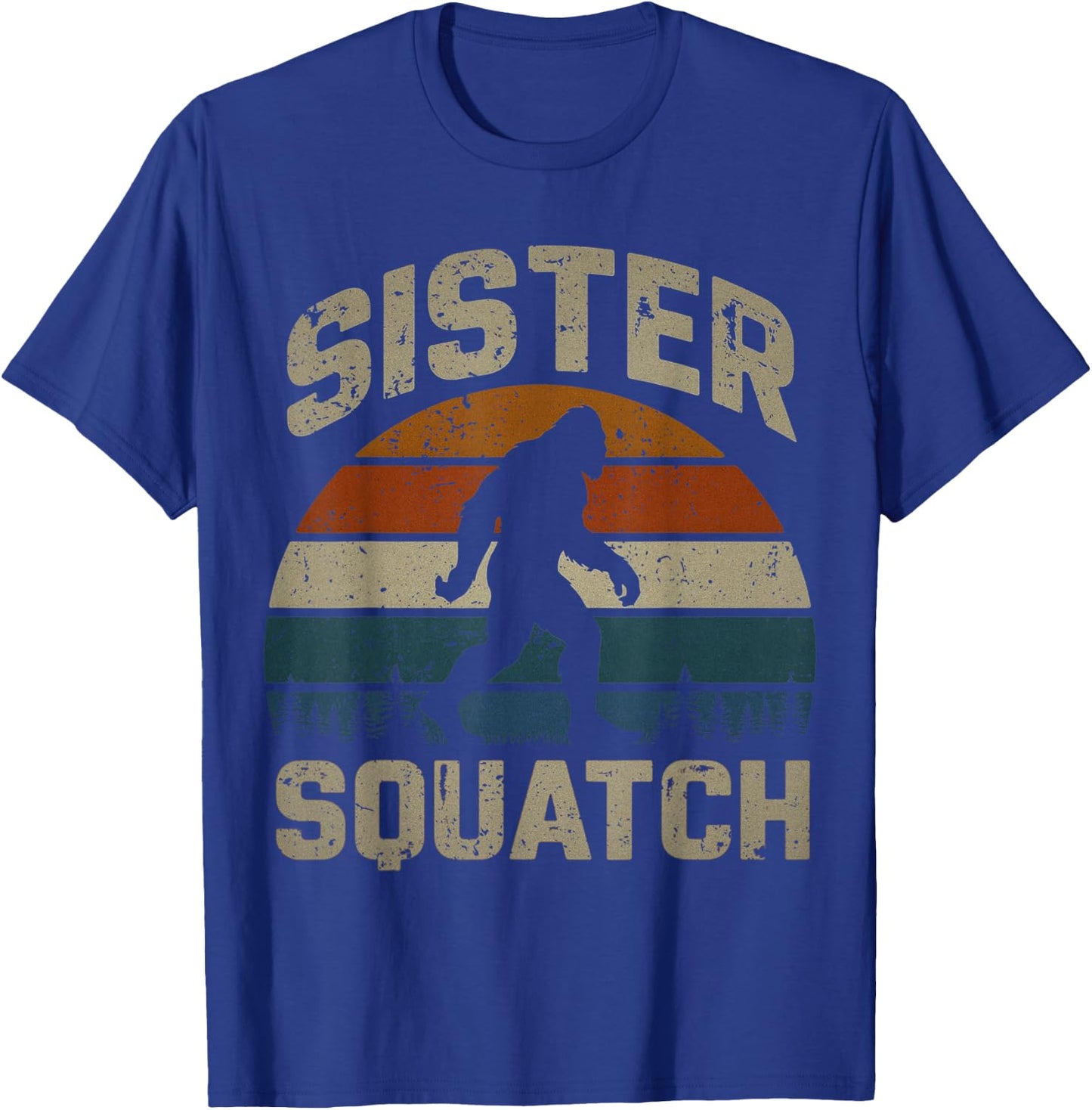 Sister Squatch Bigfoot Sister Sasquatch Yeti Family Matching T-Shirt - T-Shirt | Royal
