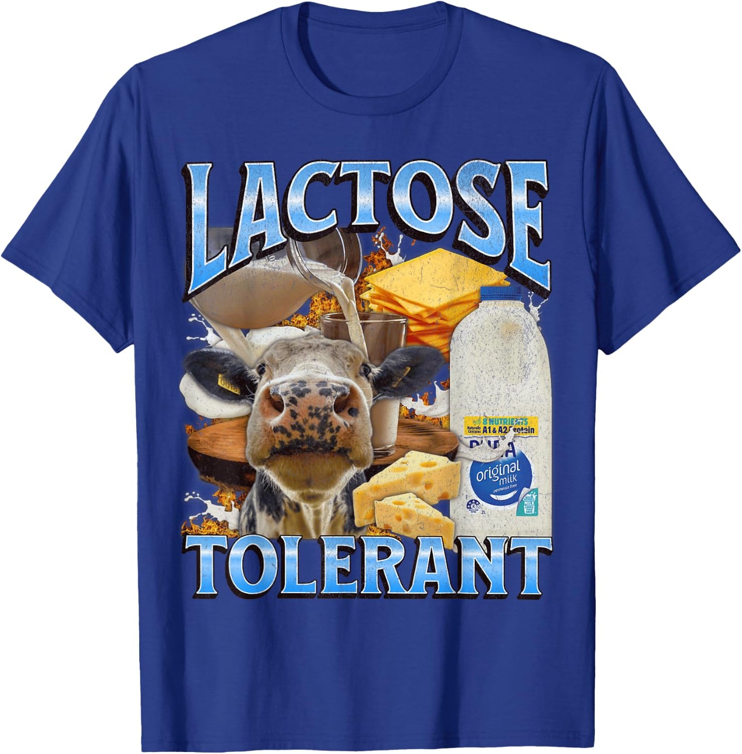 Lactose Tolerant Funny IBS Meme Bootleg Graphic T-Shirt - T-Shirt | Royal