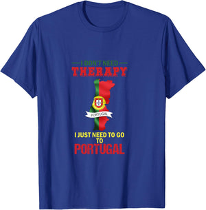 I Don't Need Therapy I Just Need Go Portugal Manche Longue T-Shirt - T-Shirt | Royal