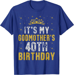 Happy It's My Godmother's 40th Birthday 1985 40 Years Old T-Shirt - T-Shirt | Royal