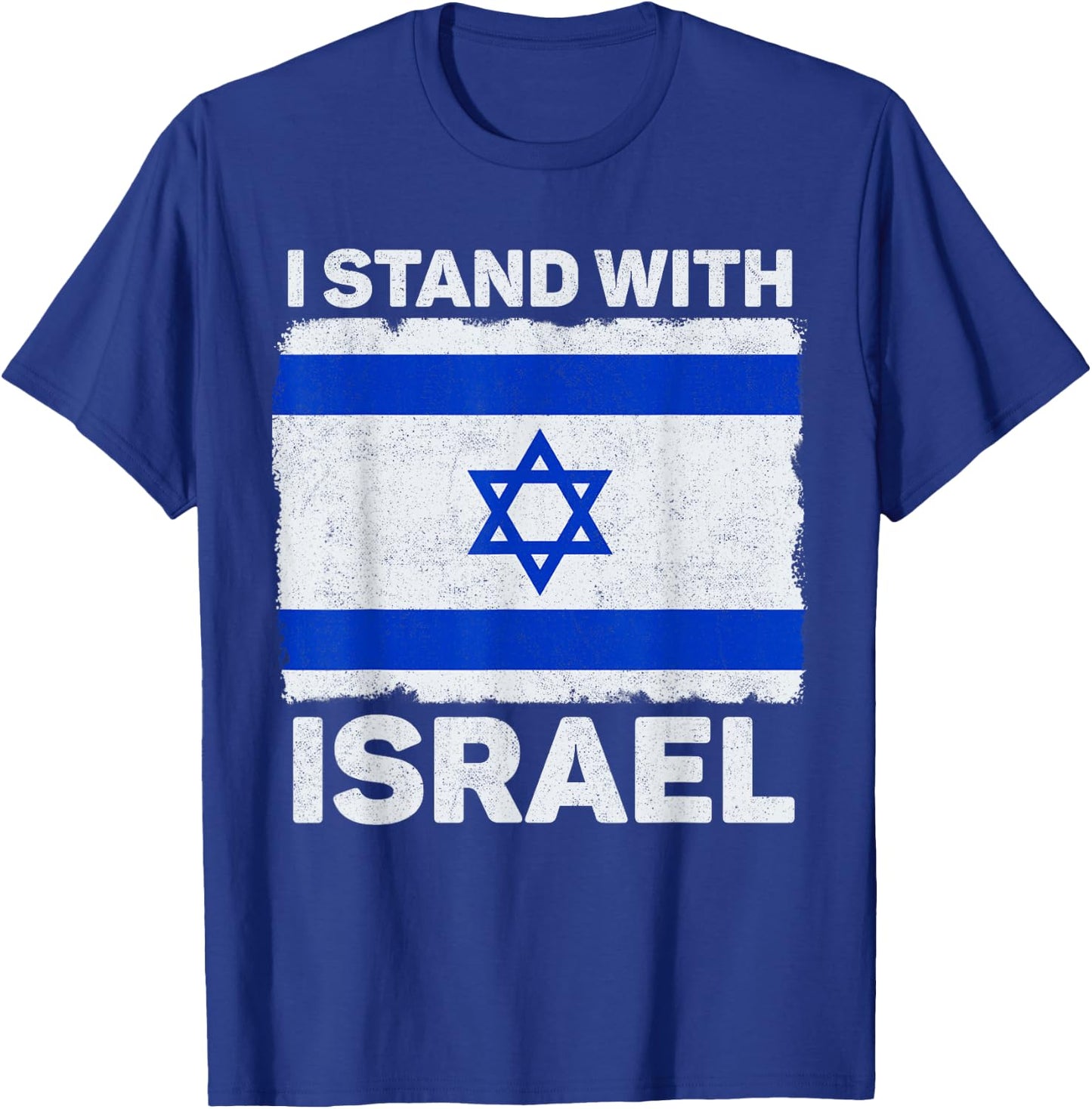 I Stand With Israel Israel Flagge Patriotisches Israel T-Shirt - T-Shirt | Royal