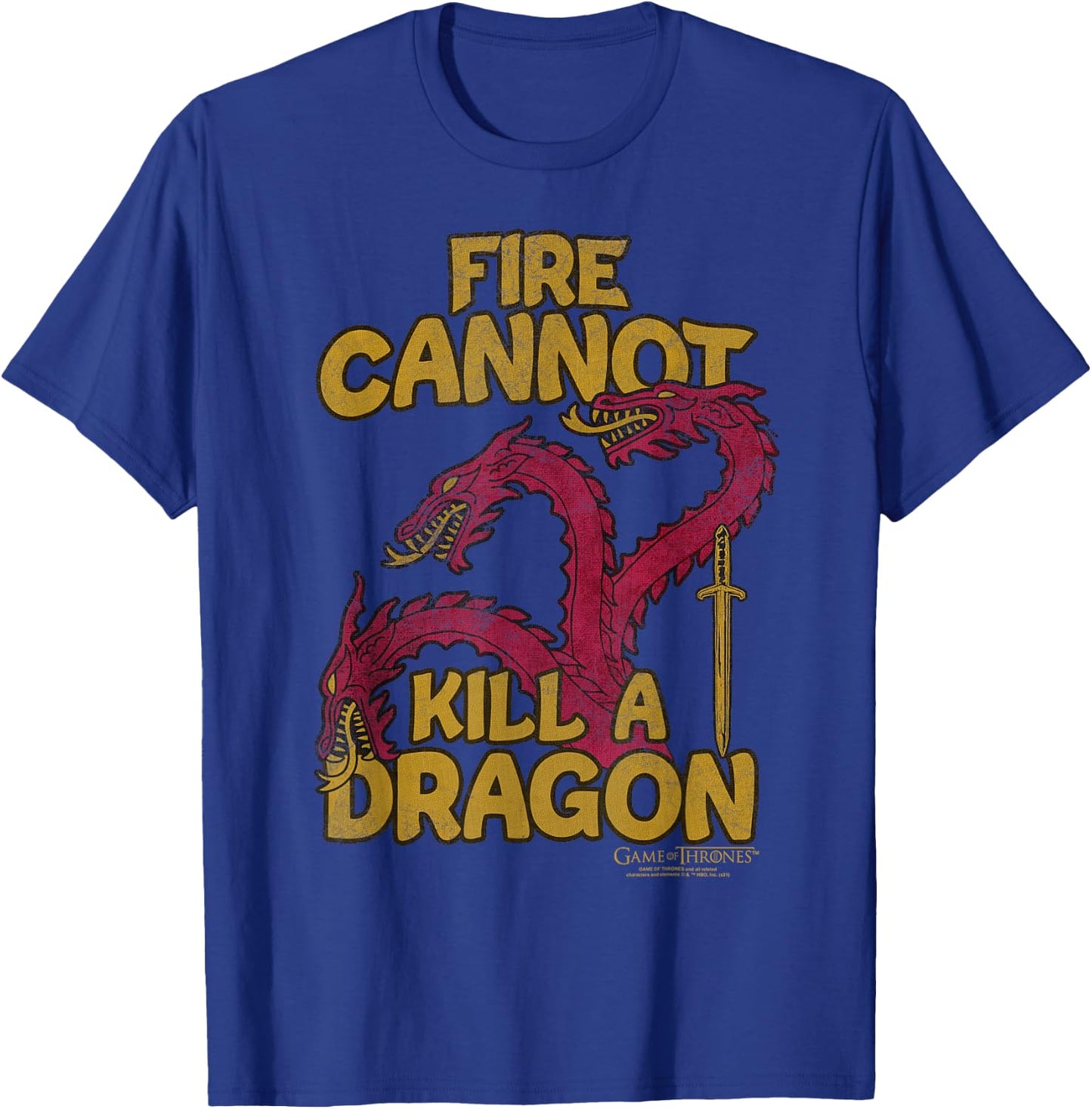 Game of Thrones Fire Cannot Kill Dragons T-Shirt - T-Shirt | Royal