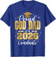 Proud God-Dad of a Class of 2026 Graduate Senior Graduation T-Shirt - T-Shirt | Royal