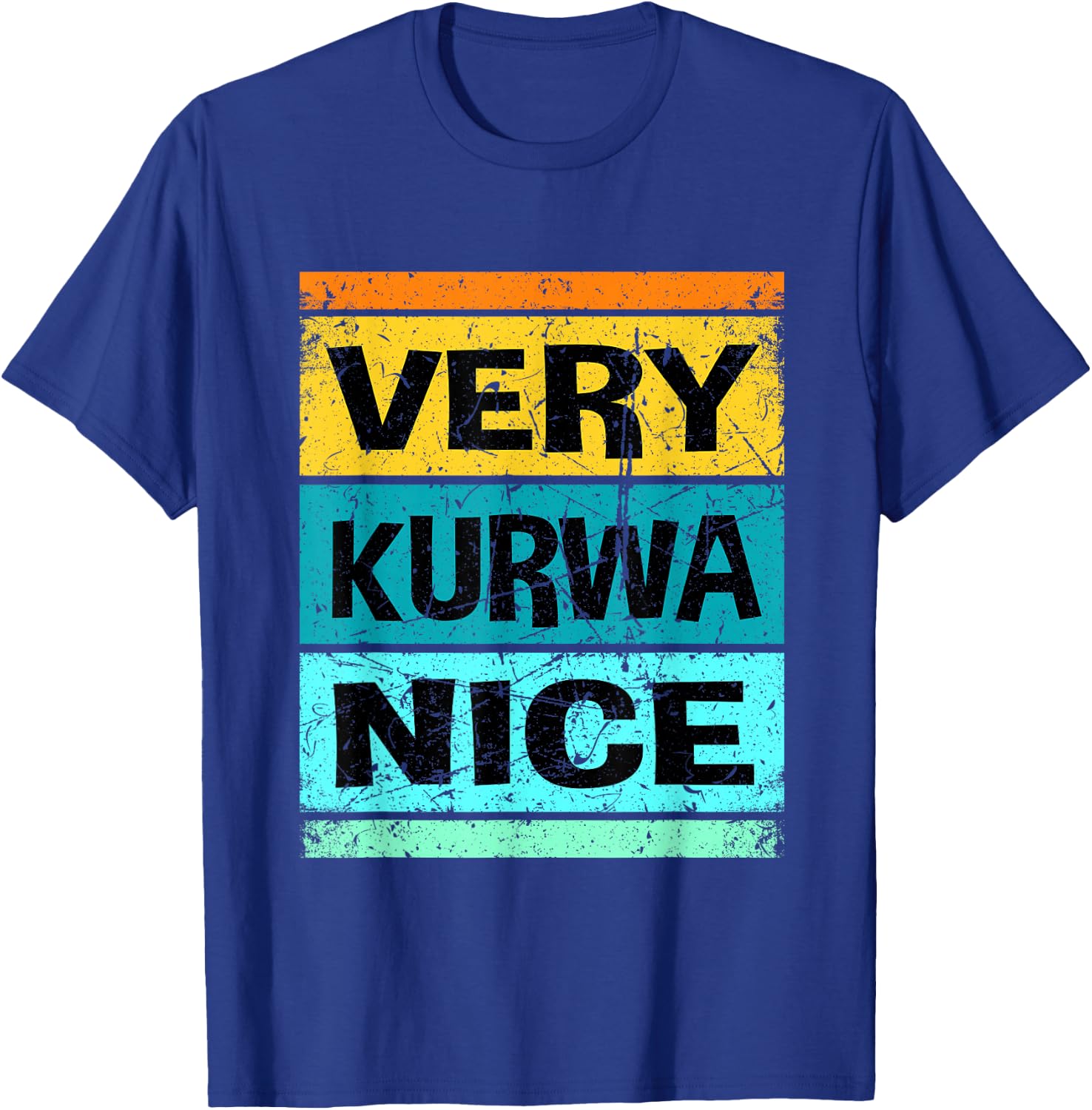 Retro Very Kurwa Nice Shirt Polen Shirt Polska T-Shirt - T-Shirt | Royal