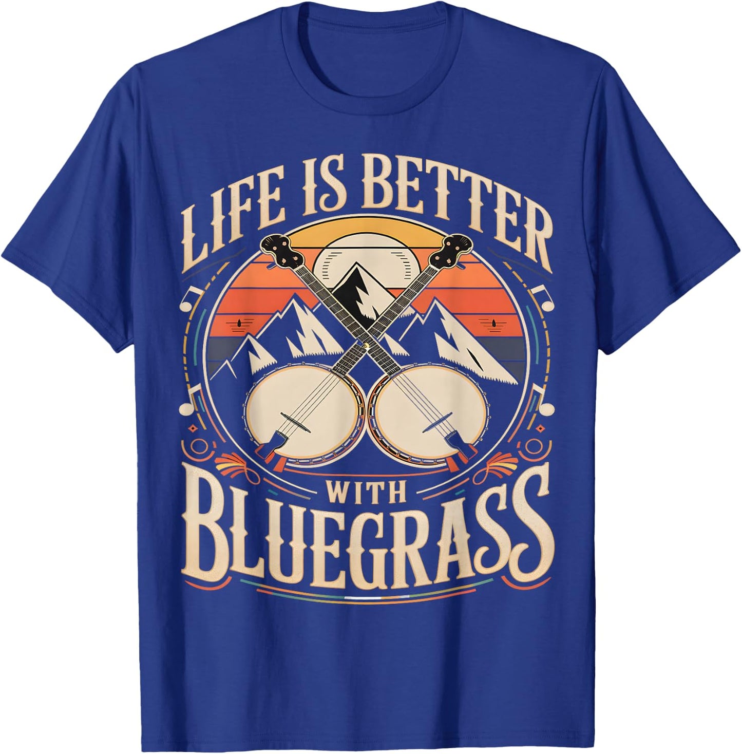 Life is Better With Bluegrass Banjo T-Shirt - T-Shirt | Royal