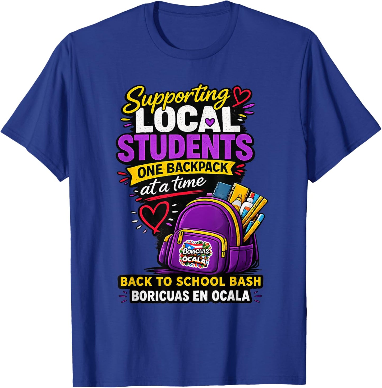 Supporting Local Students One Book Bag At A Time T-Shirt - T-Shirt | Royal