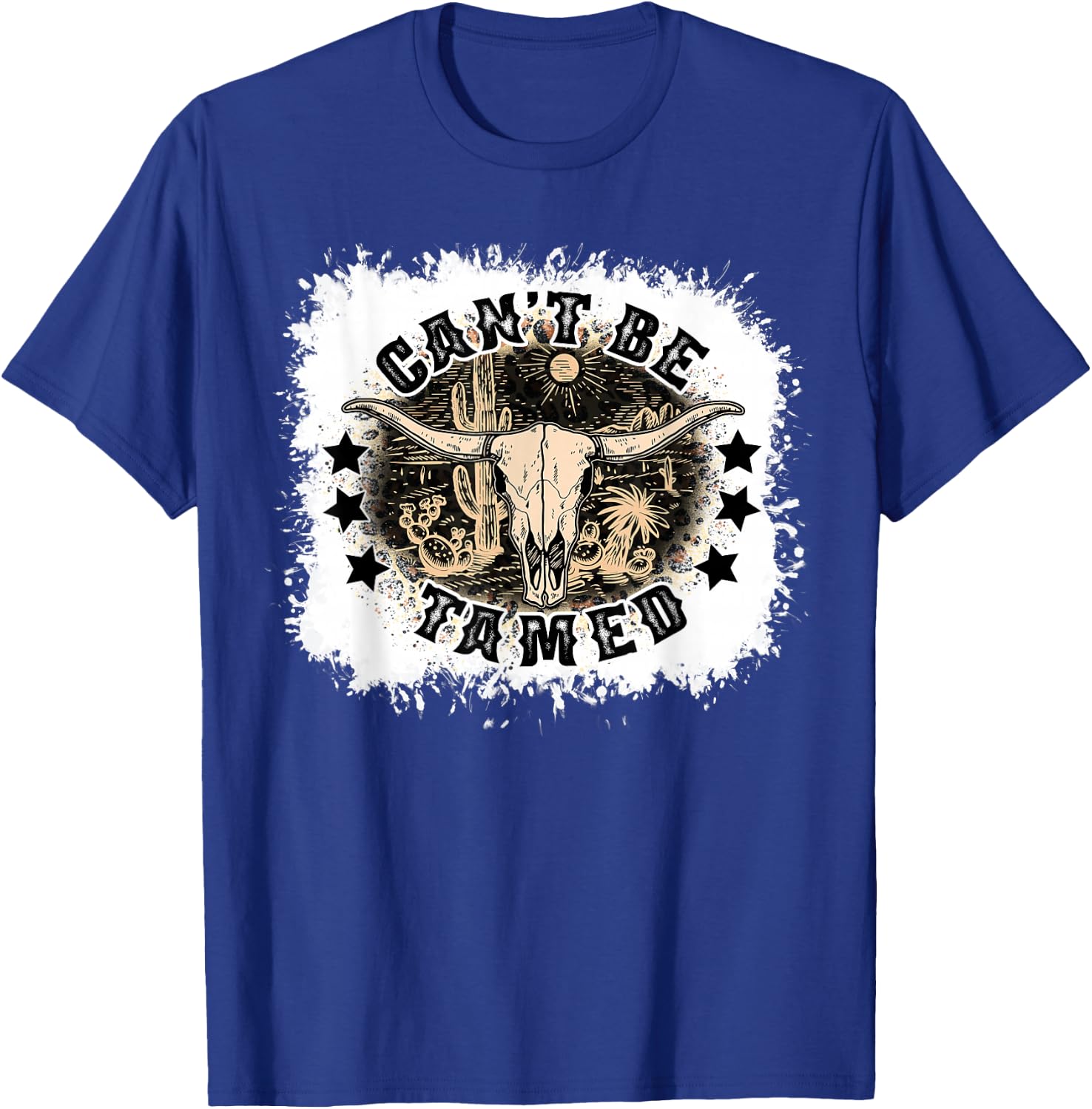 Can't Be Tamed Southern Western Cowboy Cowgirl Desert Skull T-Shirt - T-Shirt | Royal