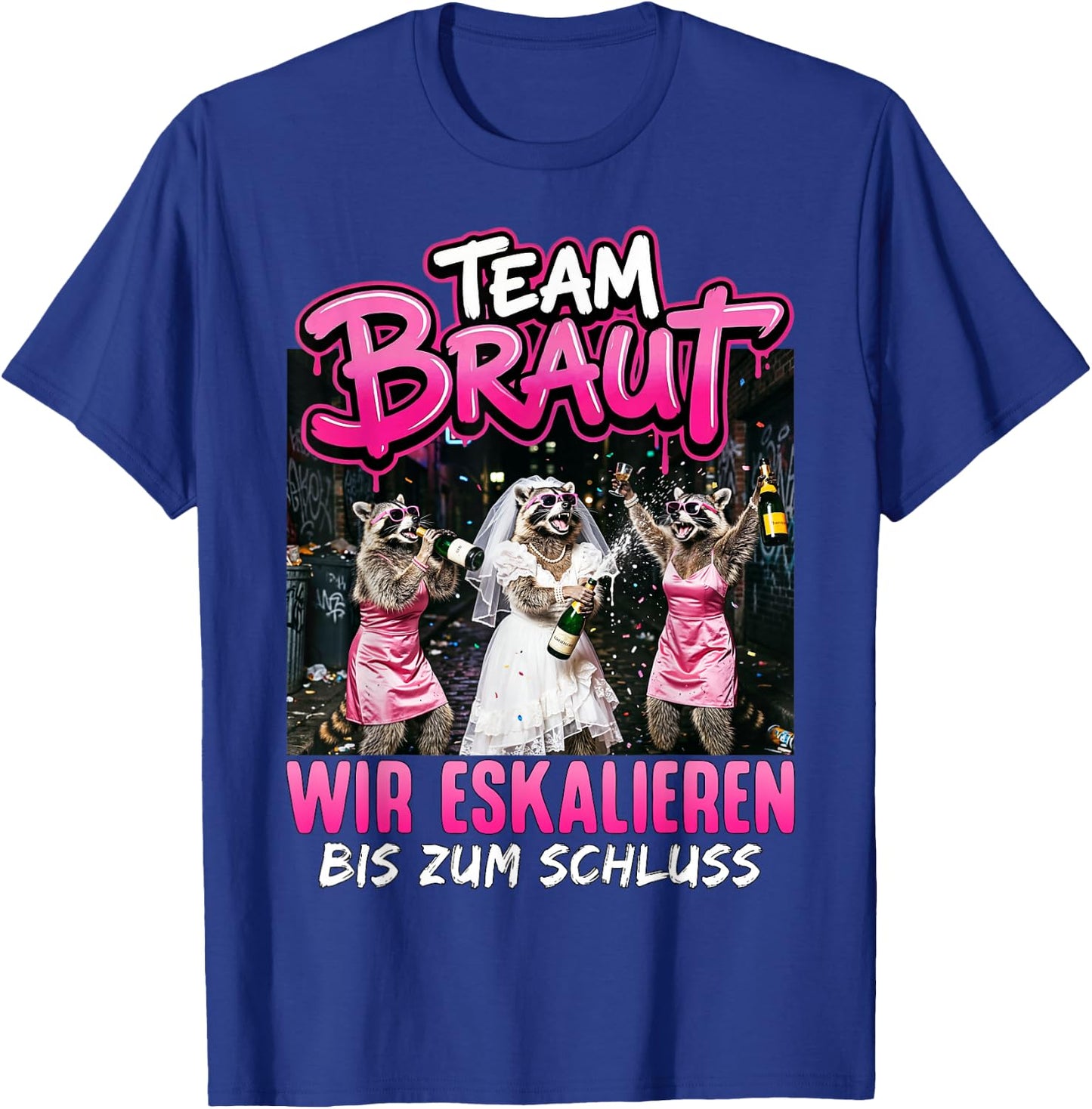 JGA Frauen Junggesellenabschied Frauen Polterabend T-Shirt - T-Shirt | Royal