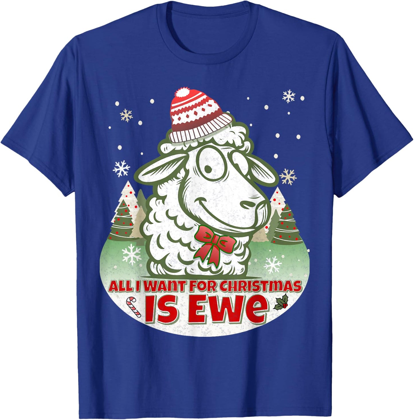 All I want For Christmas is Ewe Fun Wooly Sheep Holiday Pun T-Shirt - T-Shirt | Royal